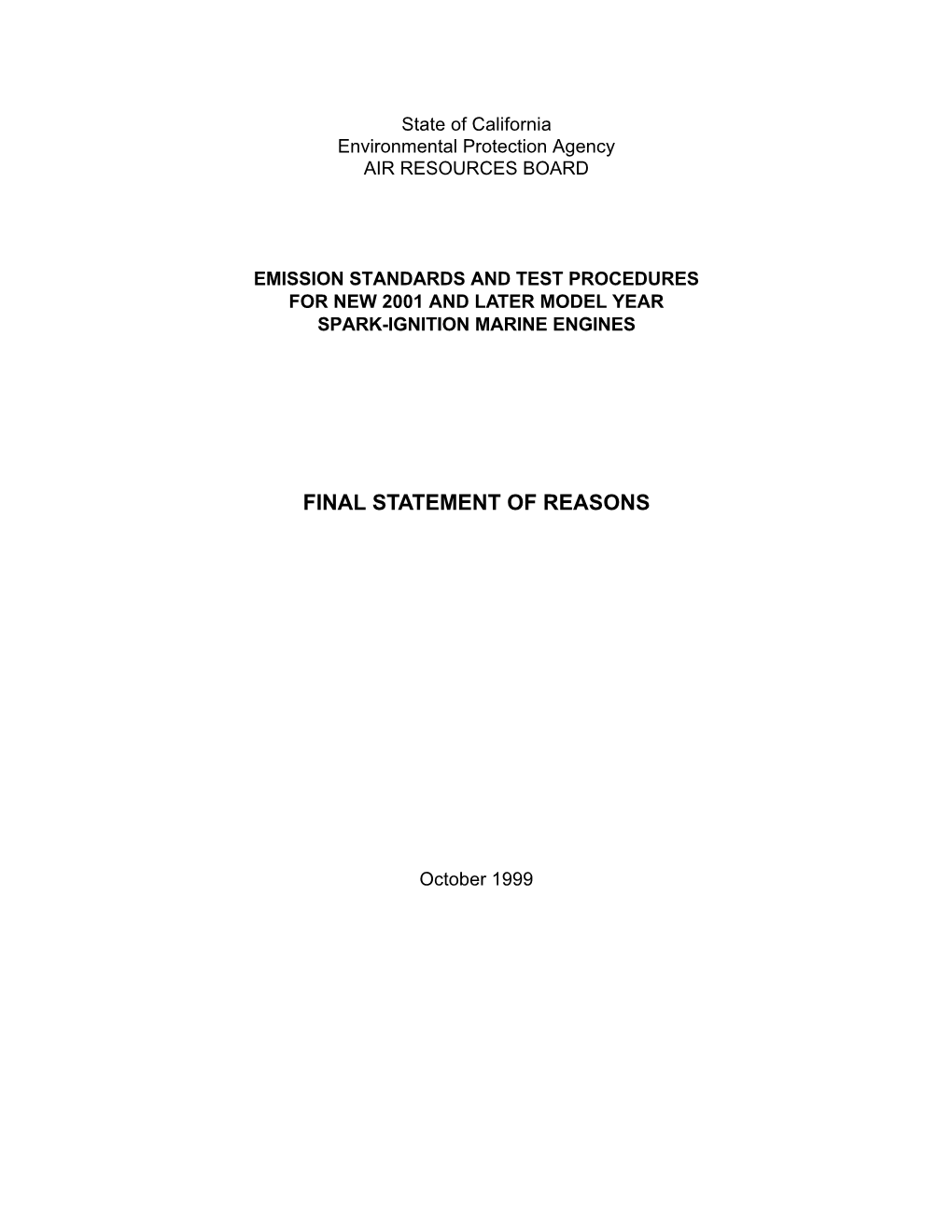 Rulemaking: 1999-10 FSOR Emission Standards and Test Procedures