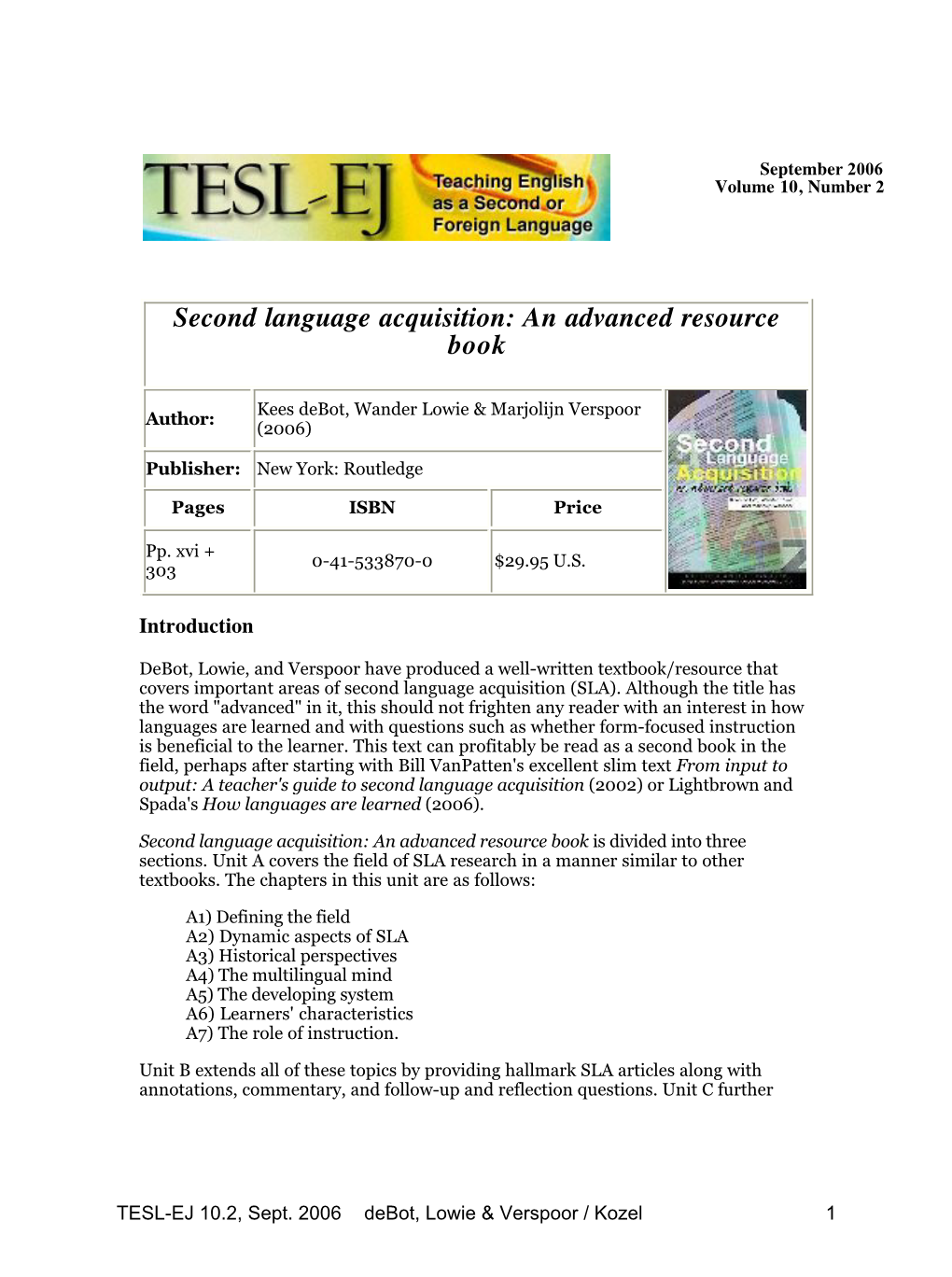 Second Language Acquisition: an Advanced Resource Book