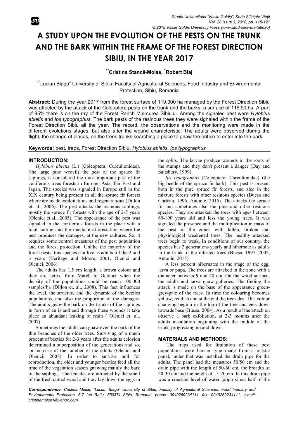 A Study Upon the Evolution of the Pests on the Trunk and the Bark Within the Frame of the Forest Direction Sibiu, in the Year 2017