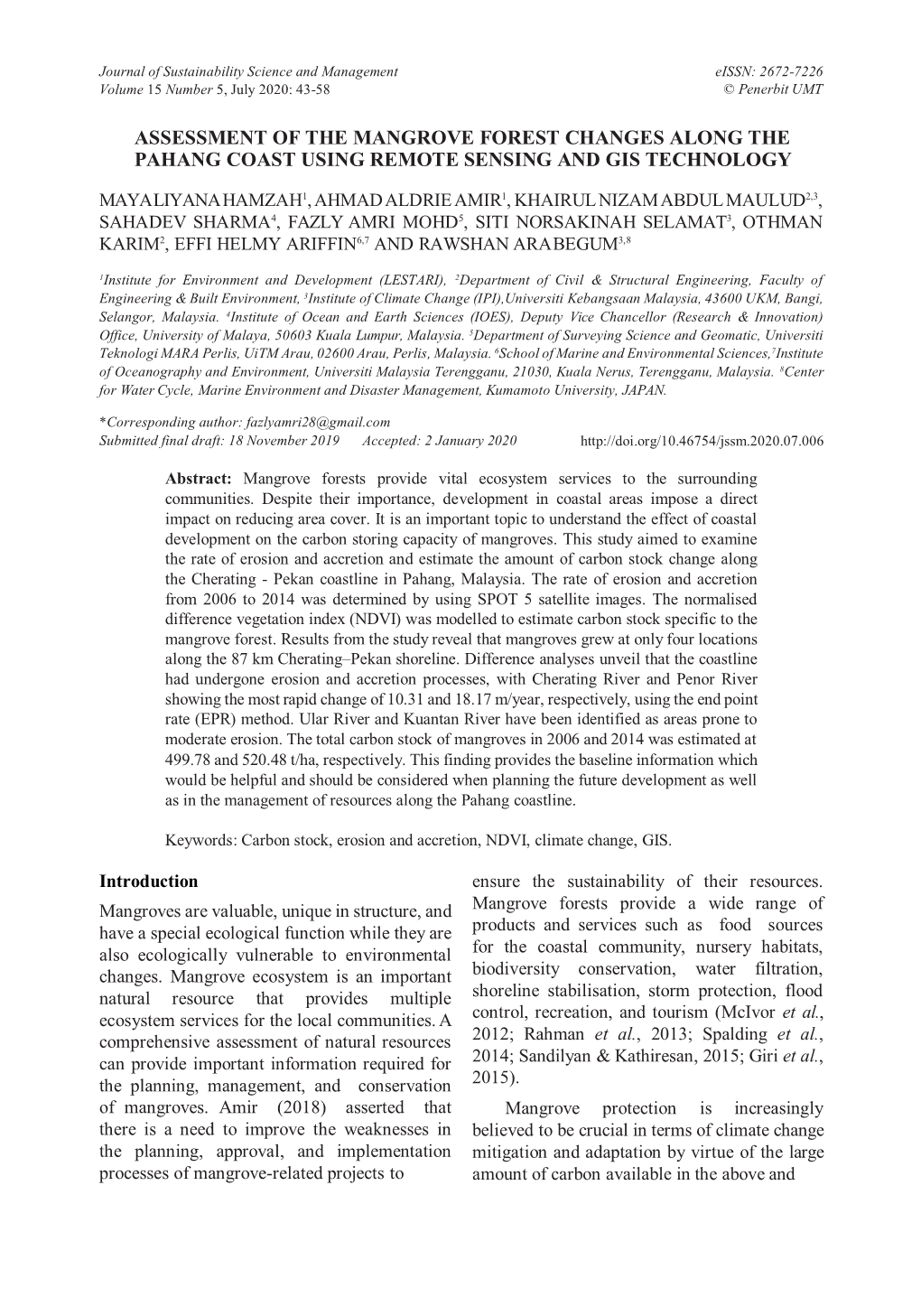 Assessment of the Mangrove Forest Changes Along the Pahang Coast Using Remote Sensing and Gis Technology