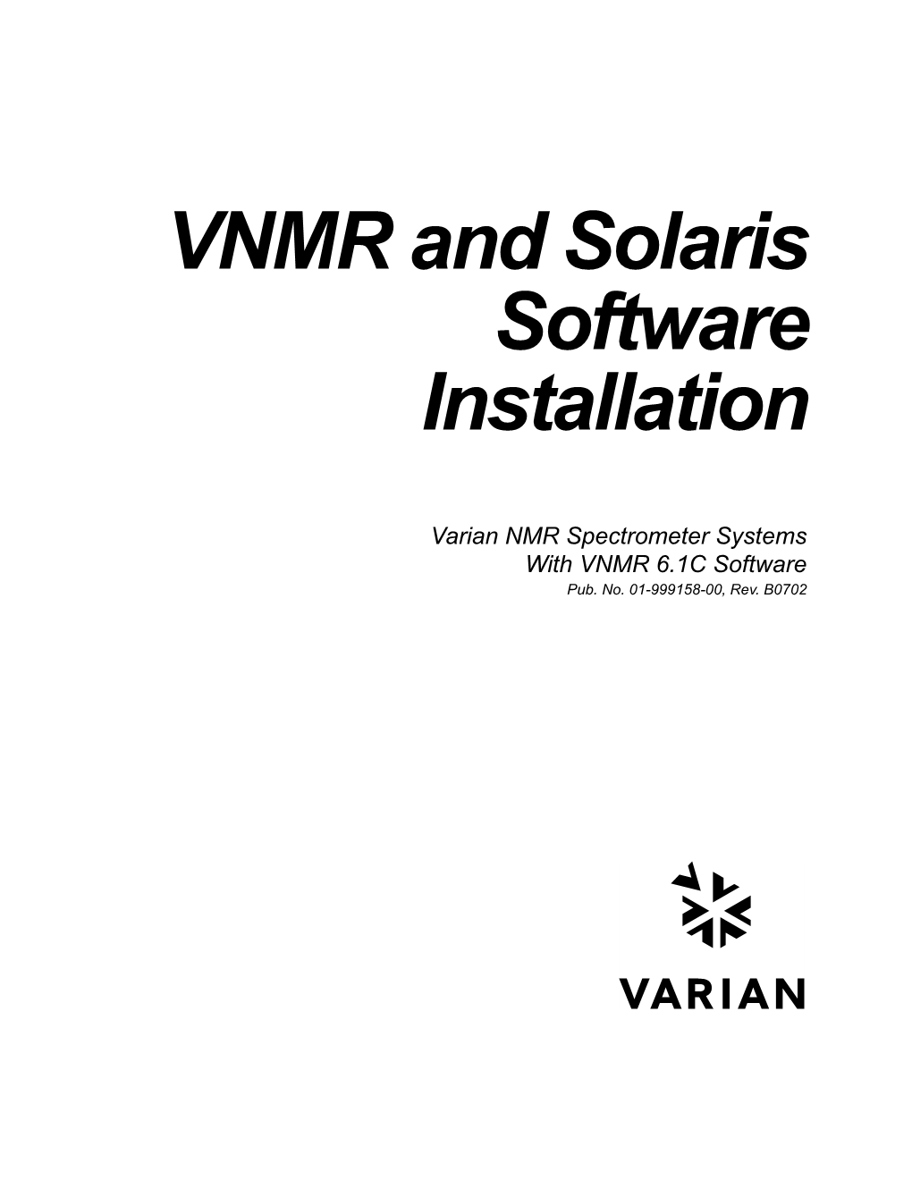 VNMR and Solaris Software Installation