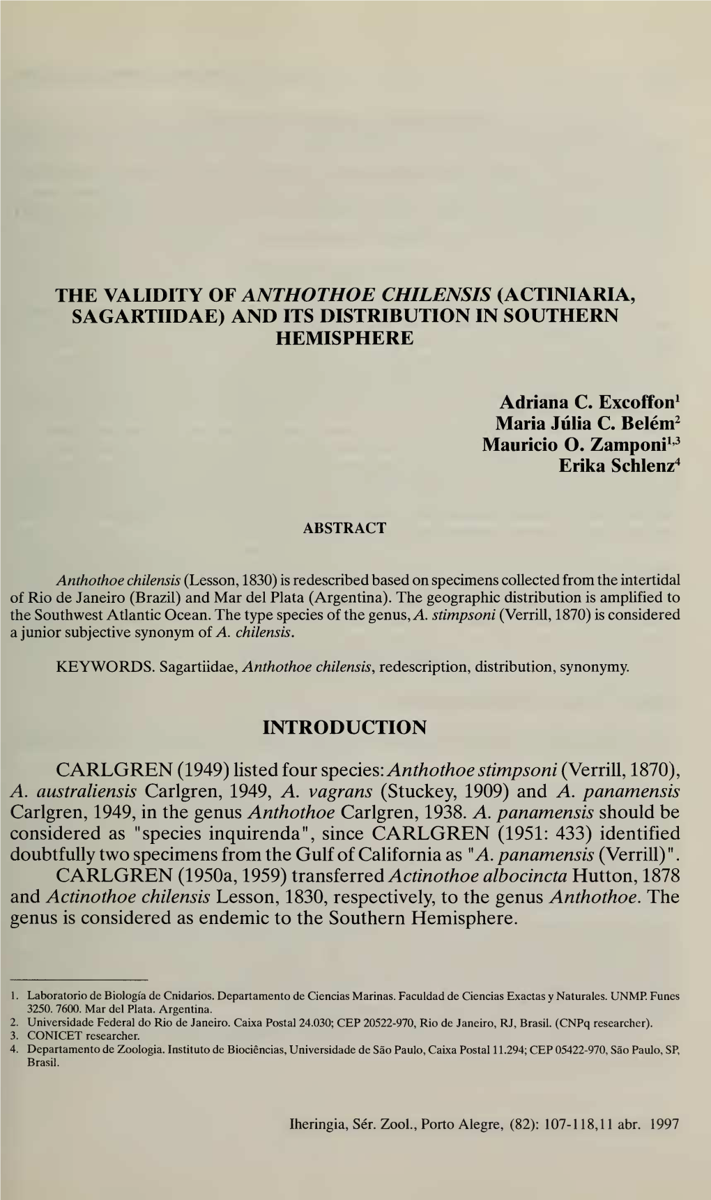 The Validity of Anthothoe Chilensis (Actiniaria, Sagartiidae) and Its Distribution in Southern Hemisphere