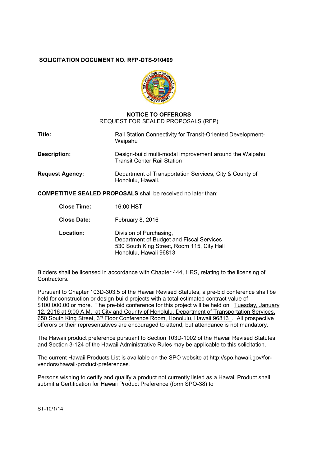 Solicitation Document No. Rfp-Dts-910409 Notice