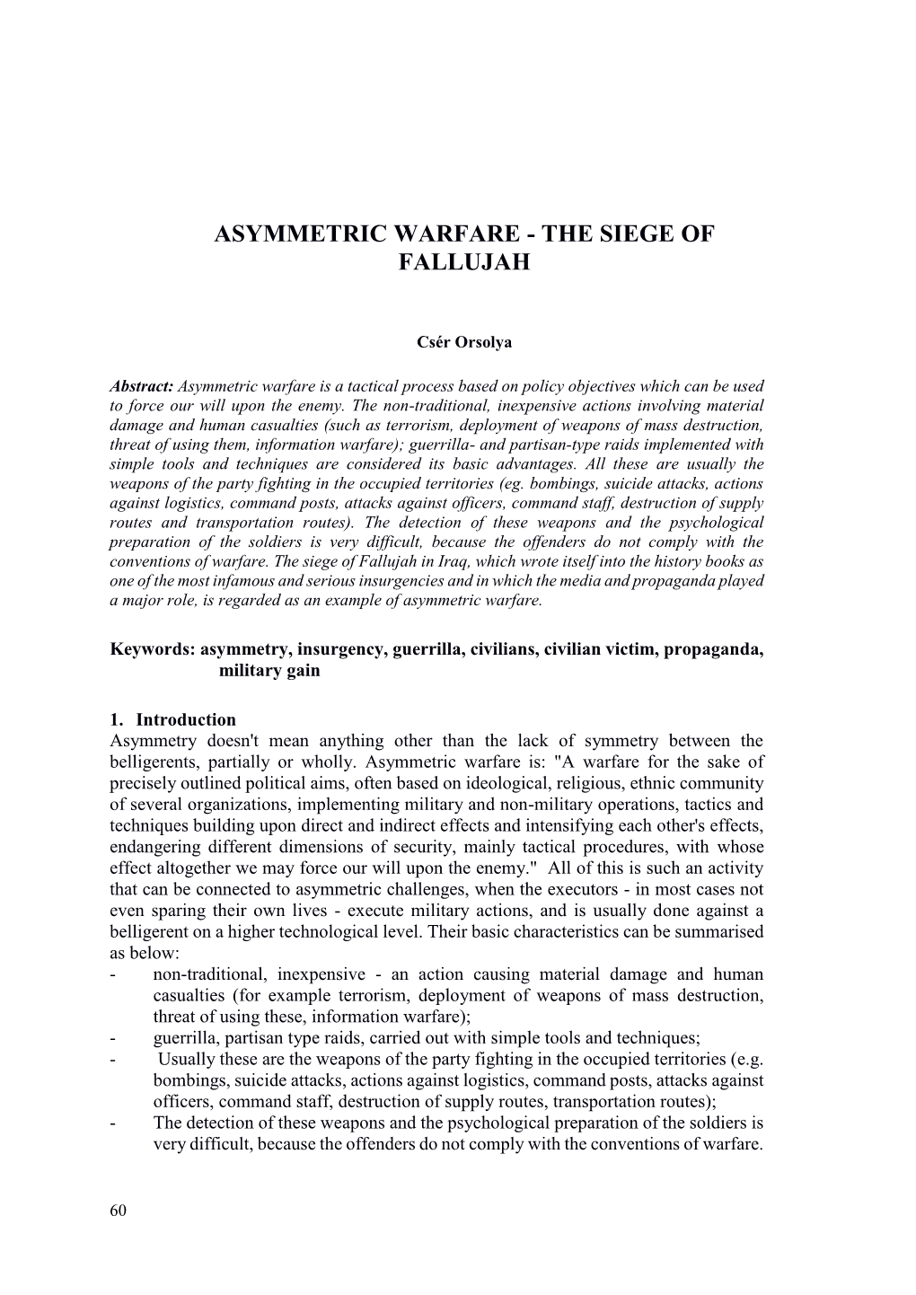 Asymmetric Warfare - the Siege of Fallujah