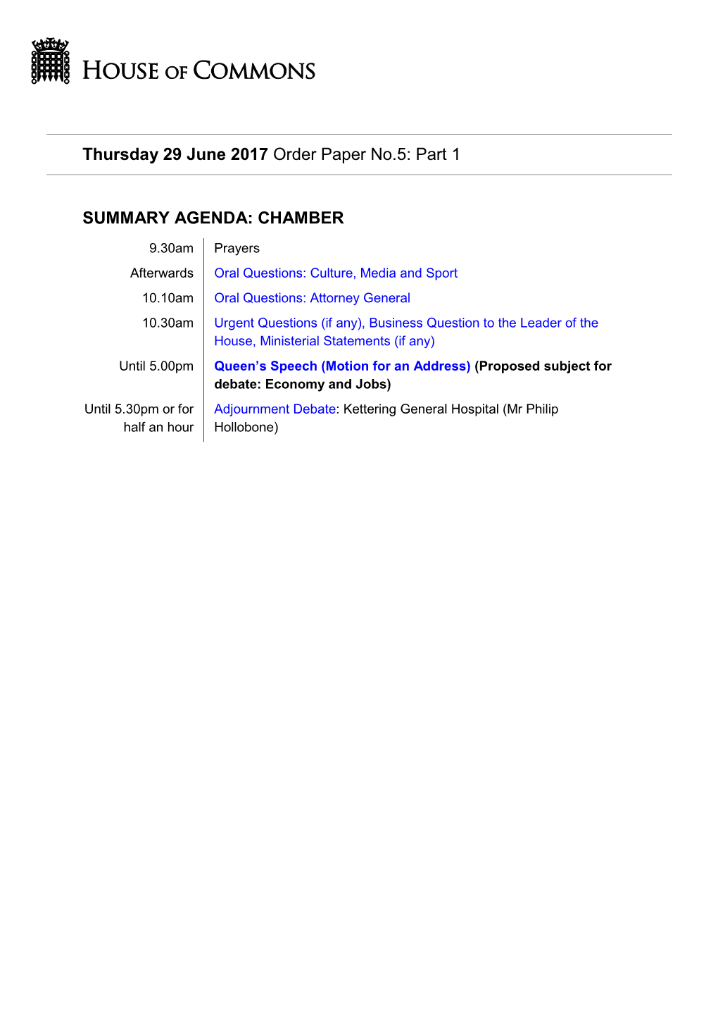 Thursday 29 June 2017 Order Paper No.5: Part 1 SUMMARY AGENDA