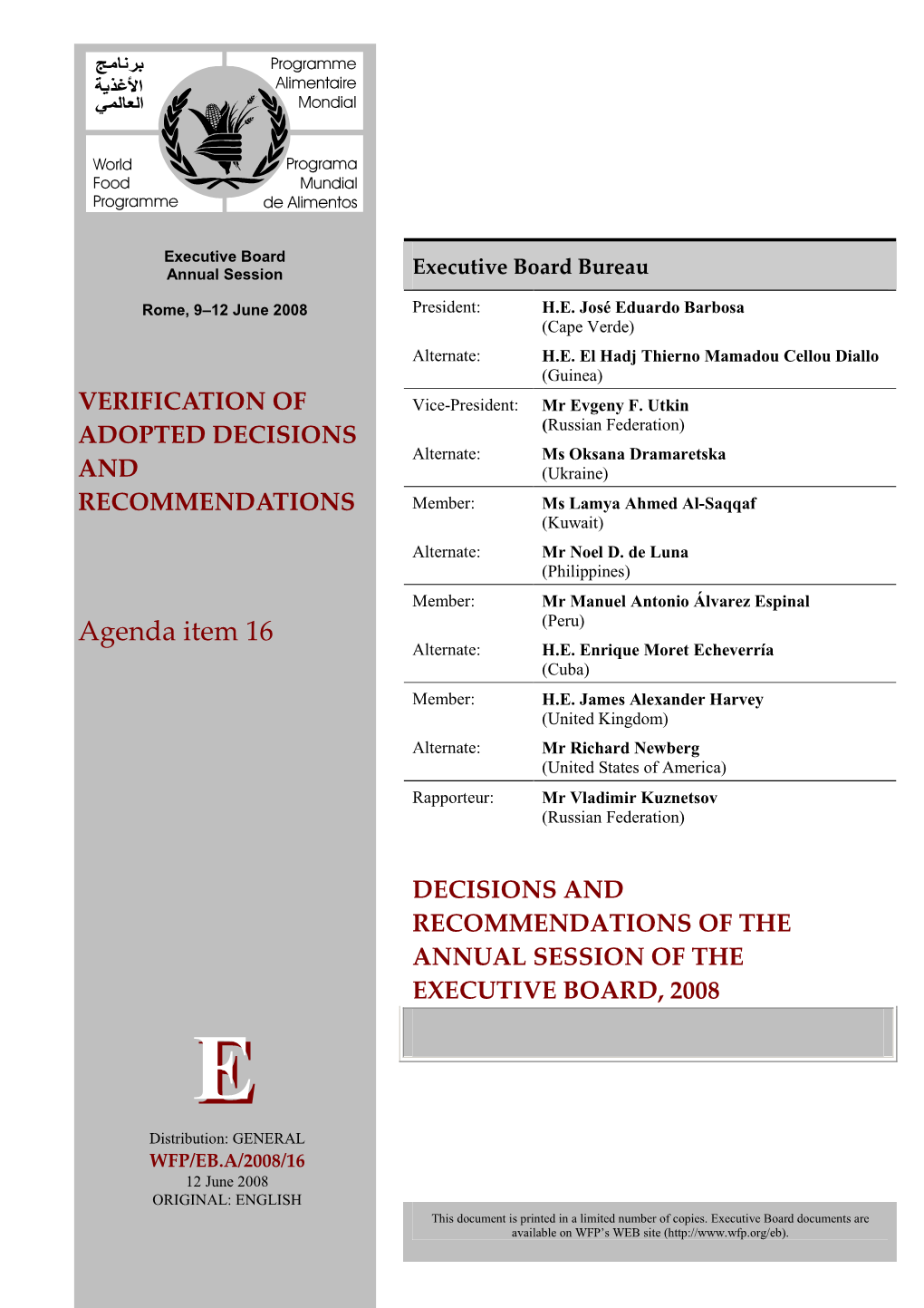 Verification of Adopted Decisions and Recommendations