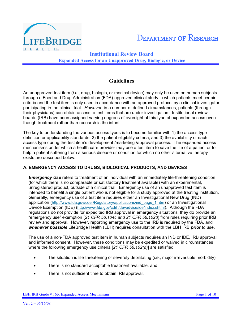 LBH IRB Guide # 16B: Expanded Access Mechanisms Page 2 of 10