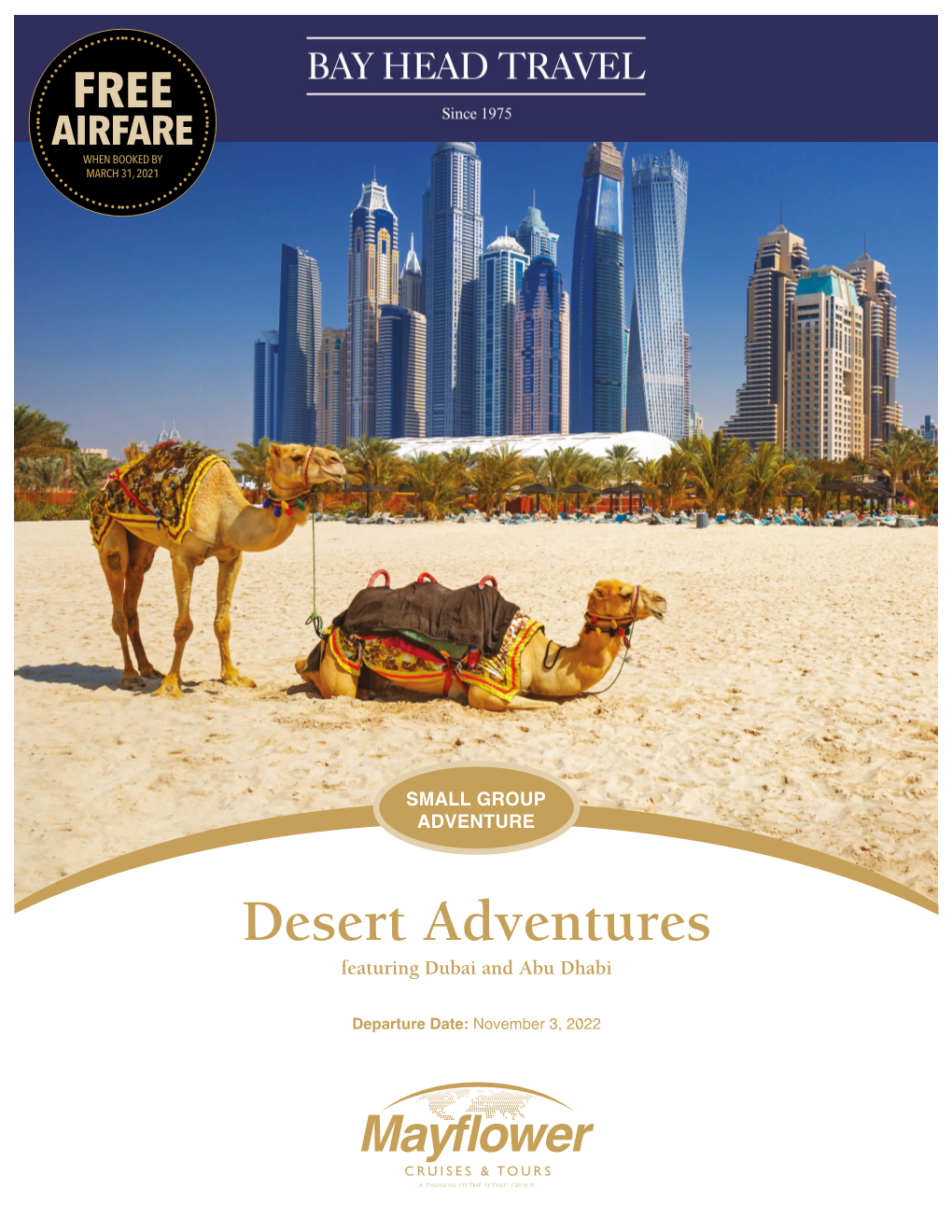 Desert Adventures Featuring Dubai and Abu Dhabi
