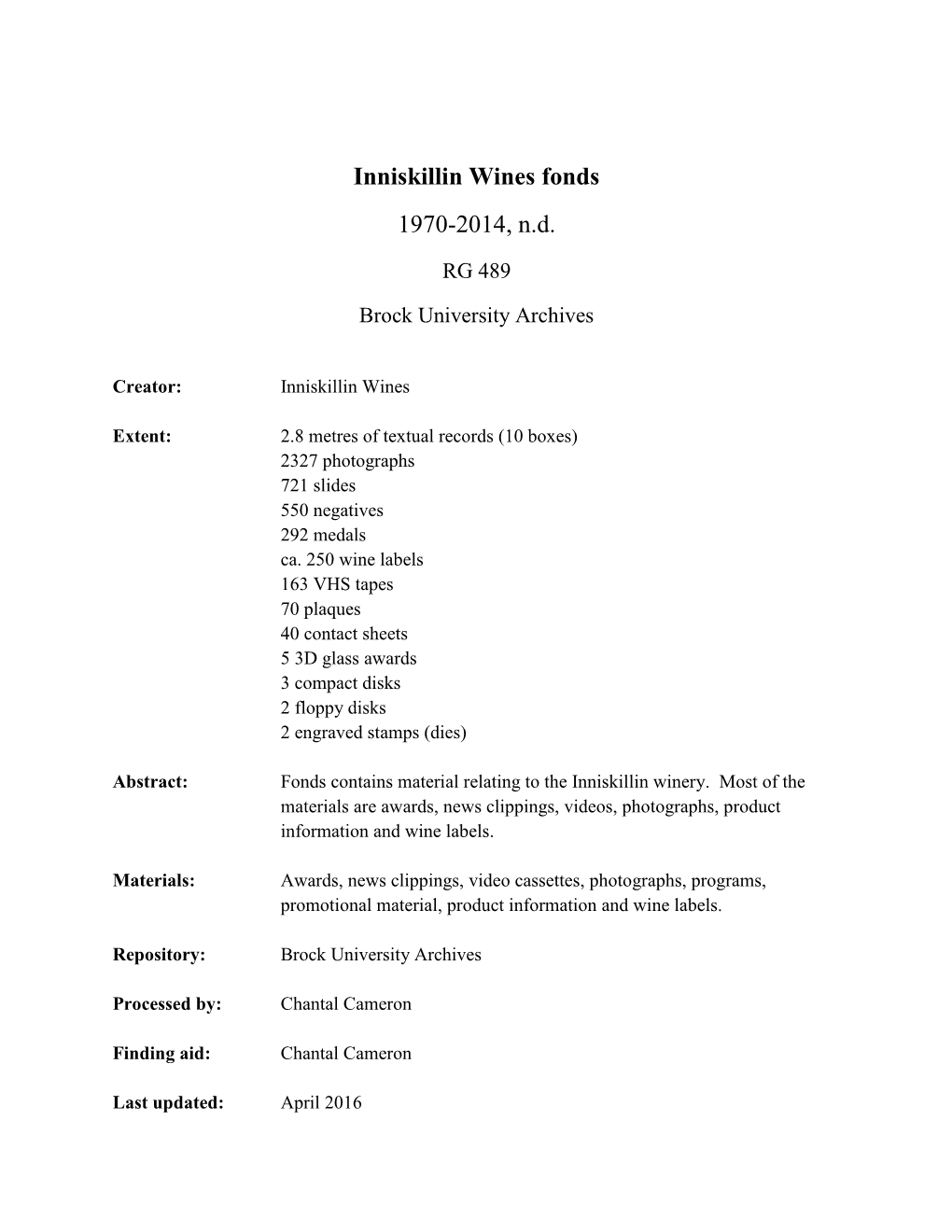 Inniskillin Wines Fonds 1970-2014, N.D