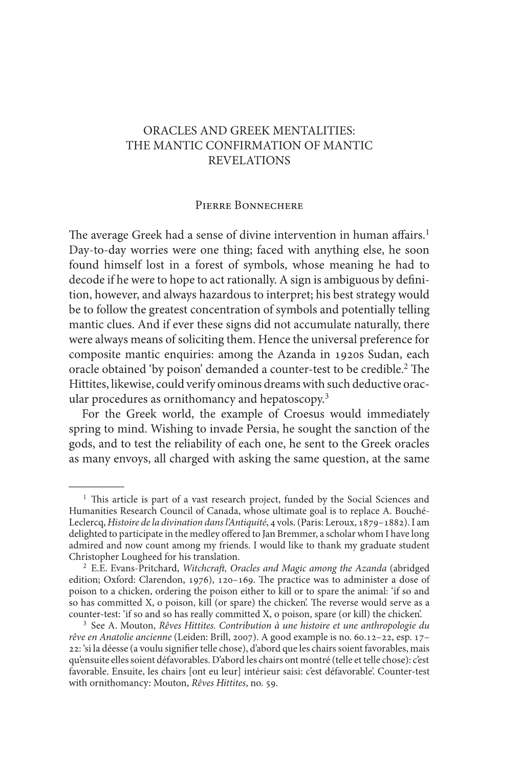 Oracles and Greek Mentalities: the Mantic Confirmation of Mantic Revelations