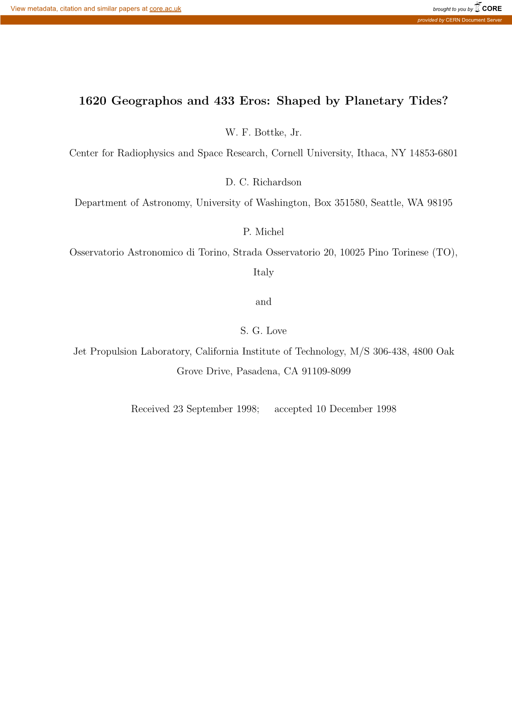 1620 Geographos and 433 Eros: Shaped by Planetary Tides?