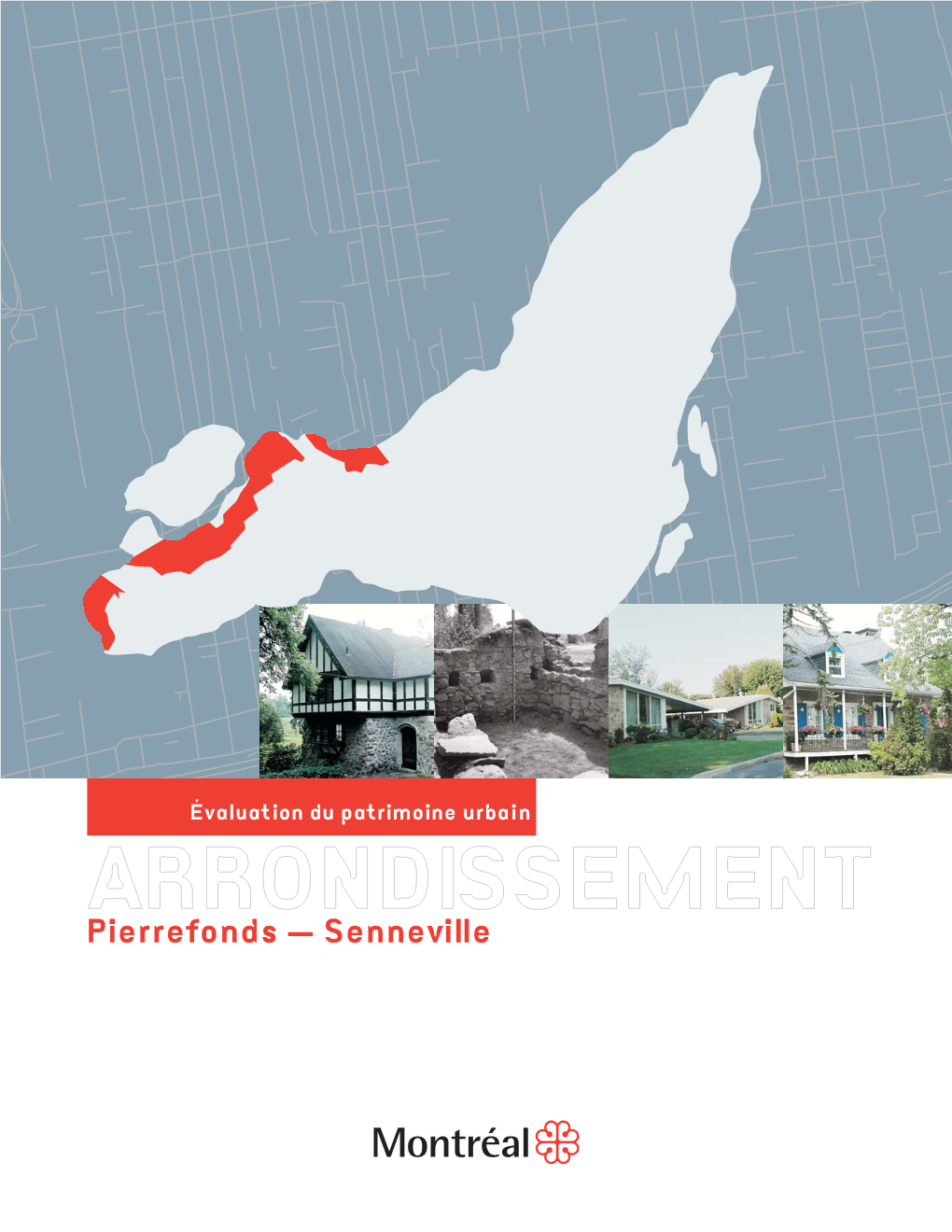 ARRONDISSEMENT Pierrefonds — Senneville Évaluation Du