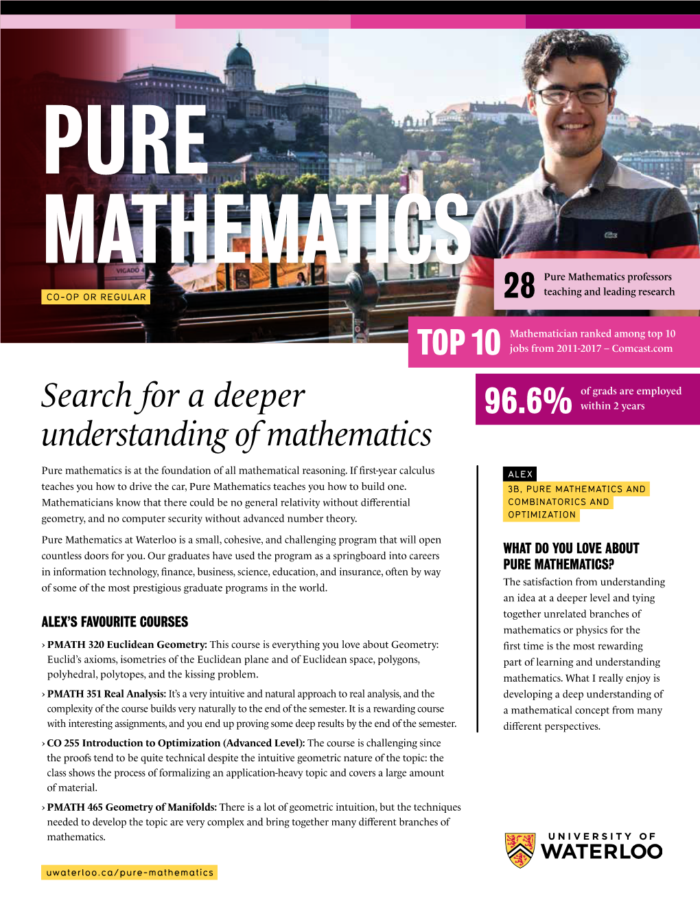 Pure Mathematics Professors Teaching and Leading Research CO-OP OR REGULAR 28