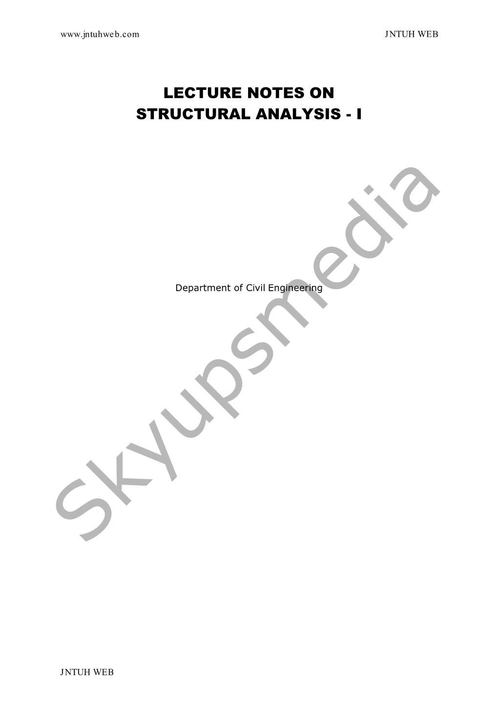 Lecture Notes on Structural Analysis - I