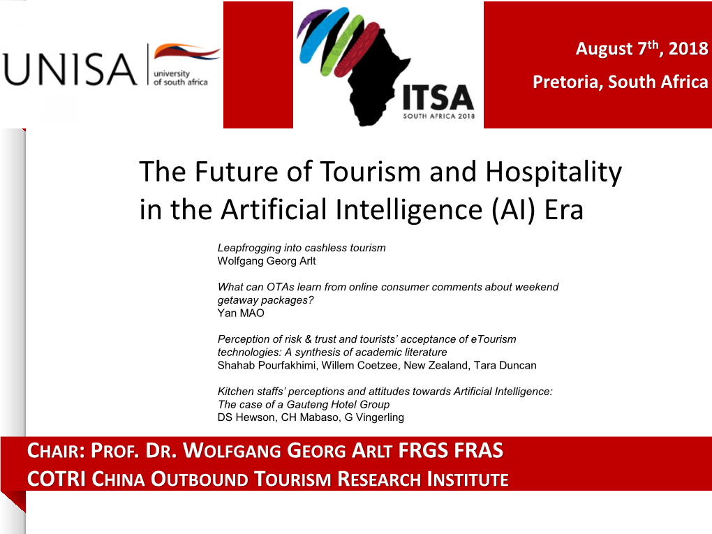 The Future of Tourism and Hospitality in the Artificial Intelligence (AI) Era