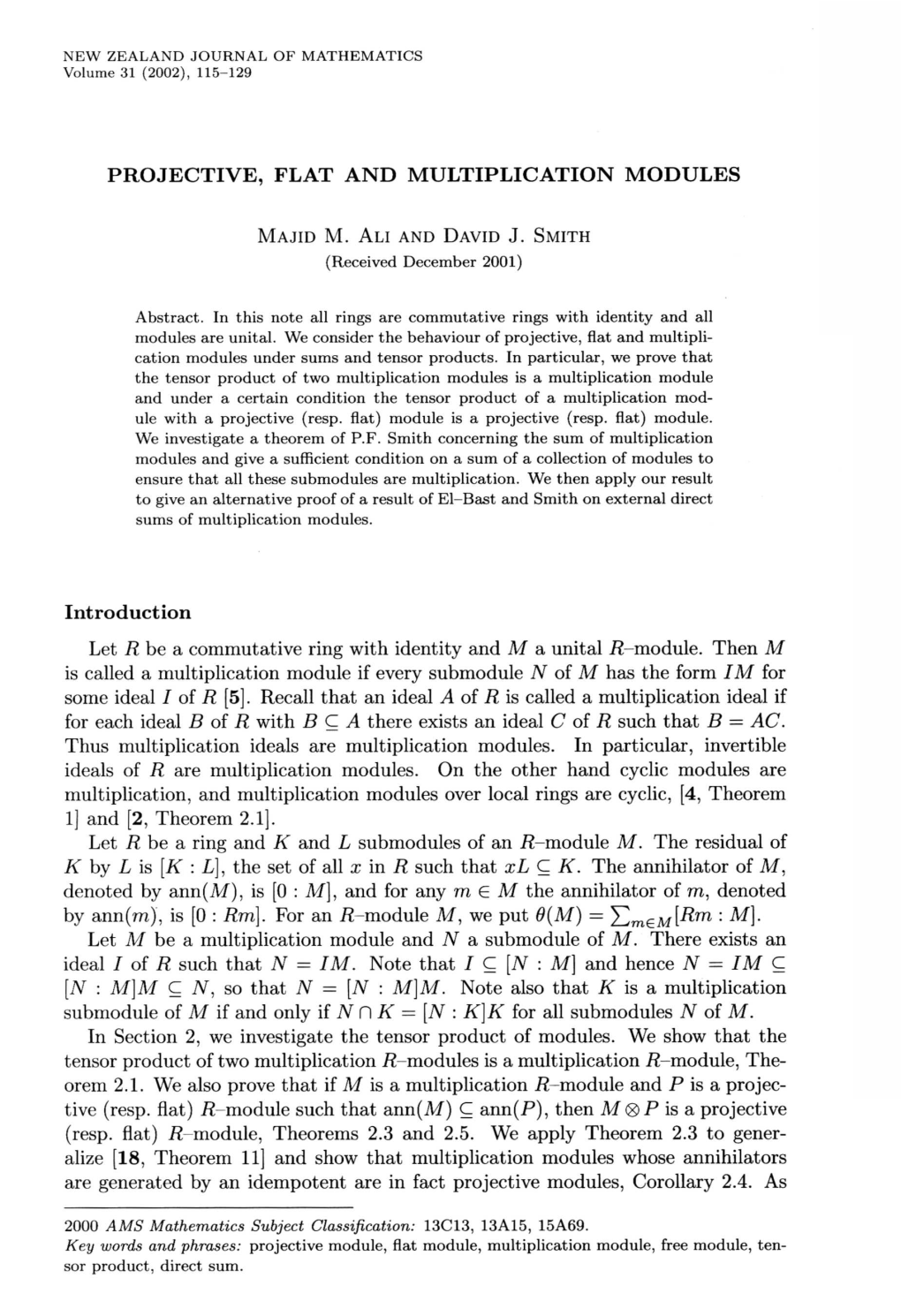 Projective, Flat and Multiplication Modules