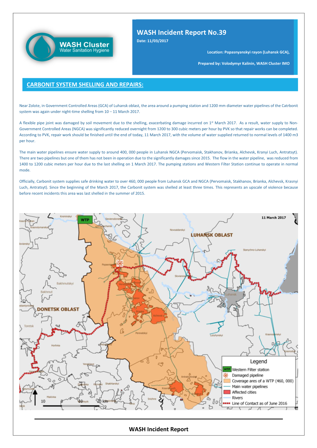 WASH Incident Report No.39 Date: 11/03/2017