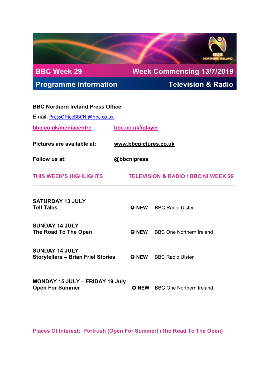 BBC Week 29 Programme Information Week Commencing 13/7/2019