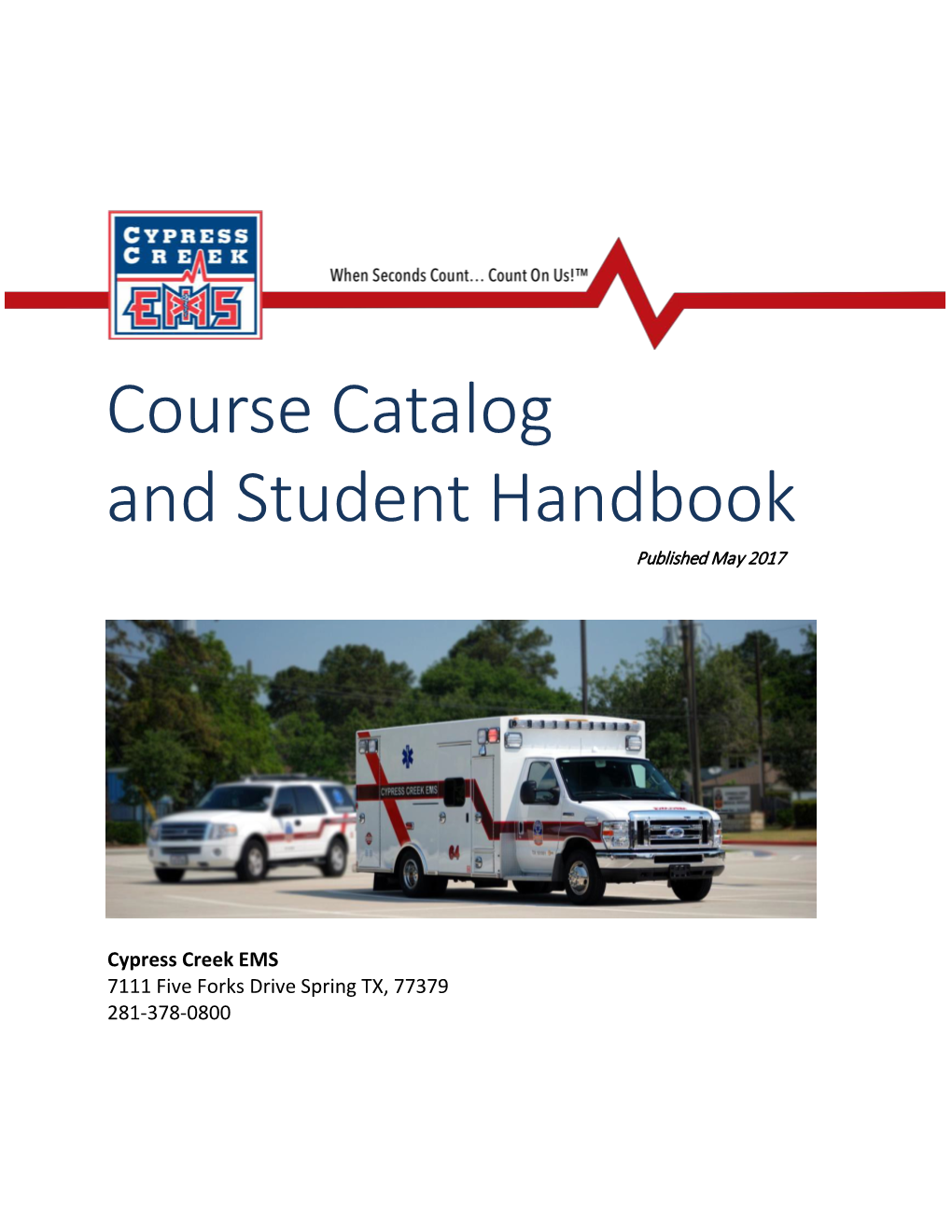 CCEMS Course Catalog and Student Handbook