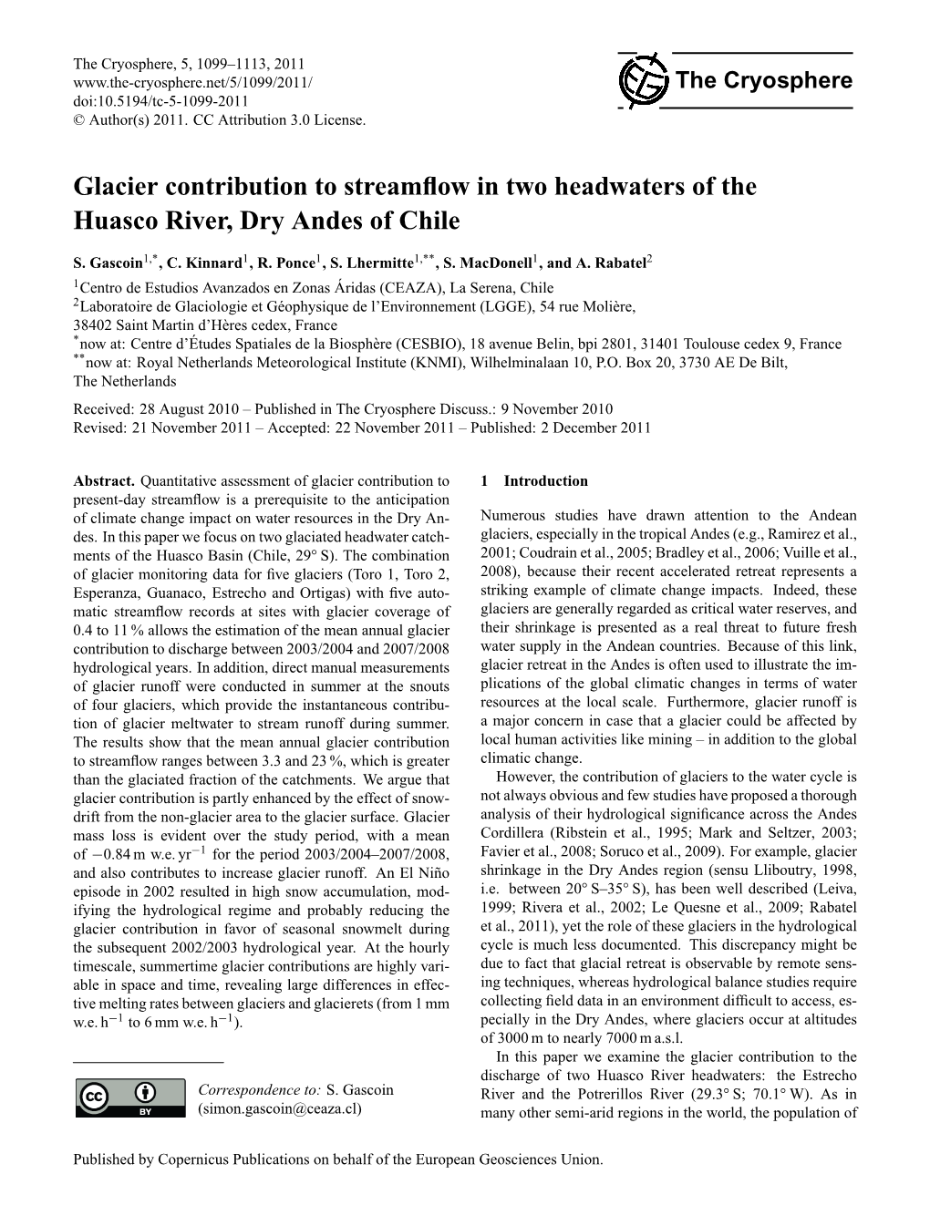 Glacier Contribution to Streamflow in Two Headwaters of the Huasco River, Dry Andes of Chile