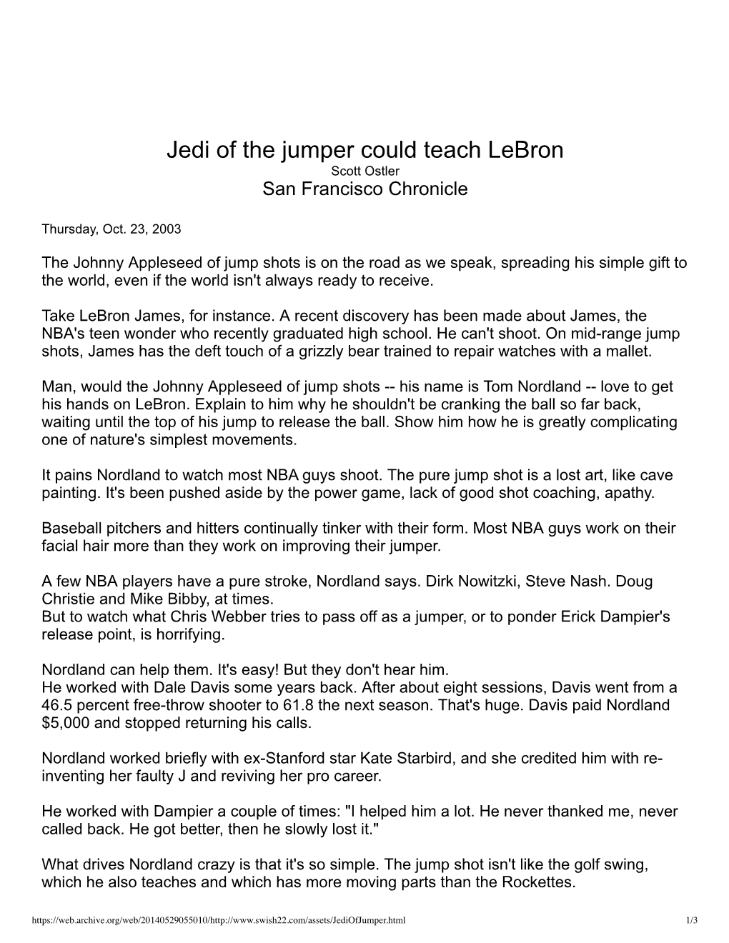 Jedi of the Jumper Could Teach Lebron Scott Ostler San Francisco Chronicle