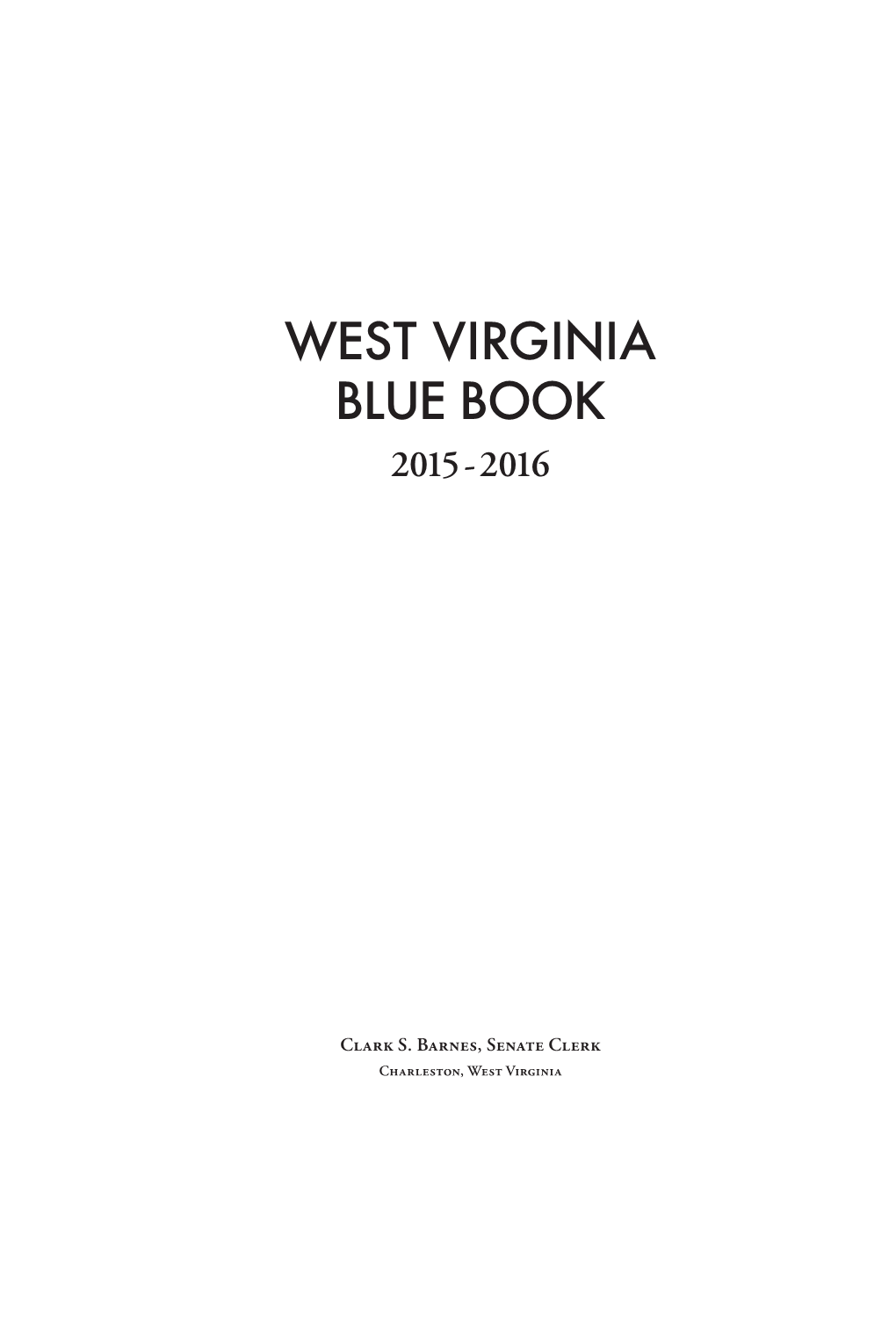 West Virginia Blue Book 2015 - 2016