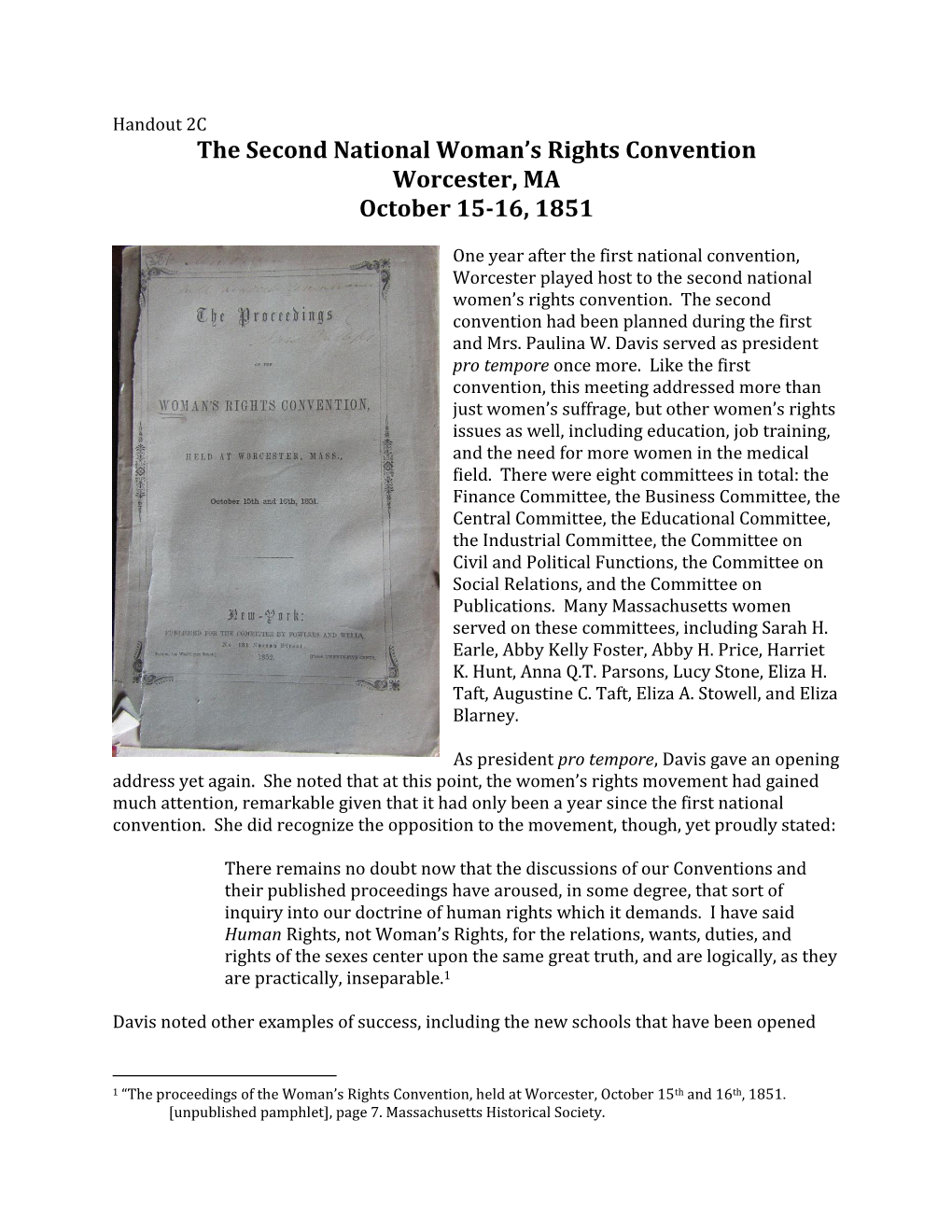 The Second National Woman's Rights Convention Worcester, MA October