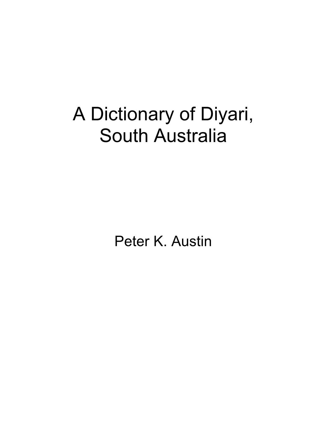 A Dictionary of Diyari, South Australia