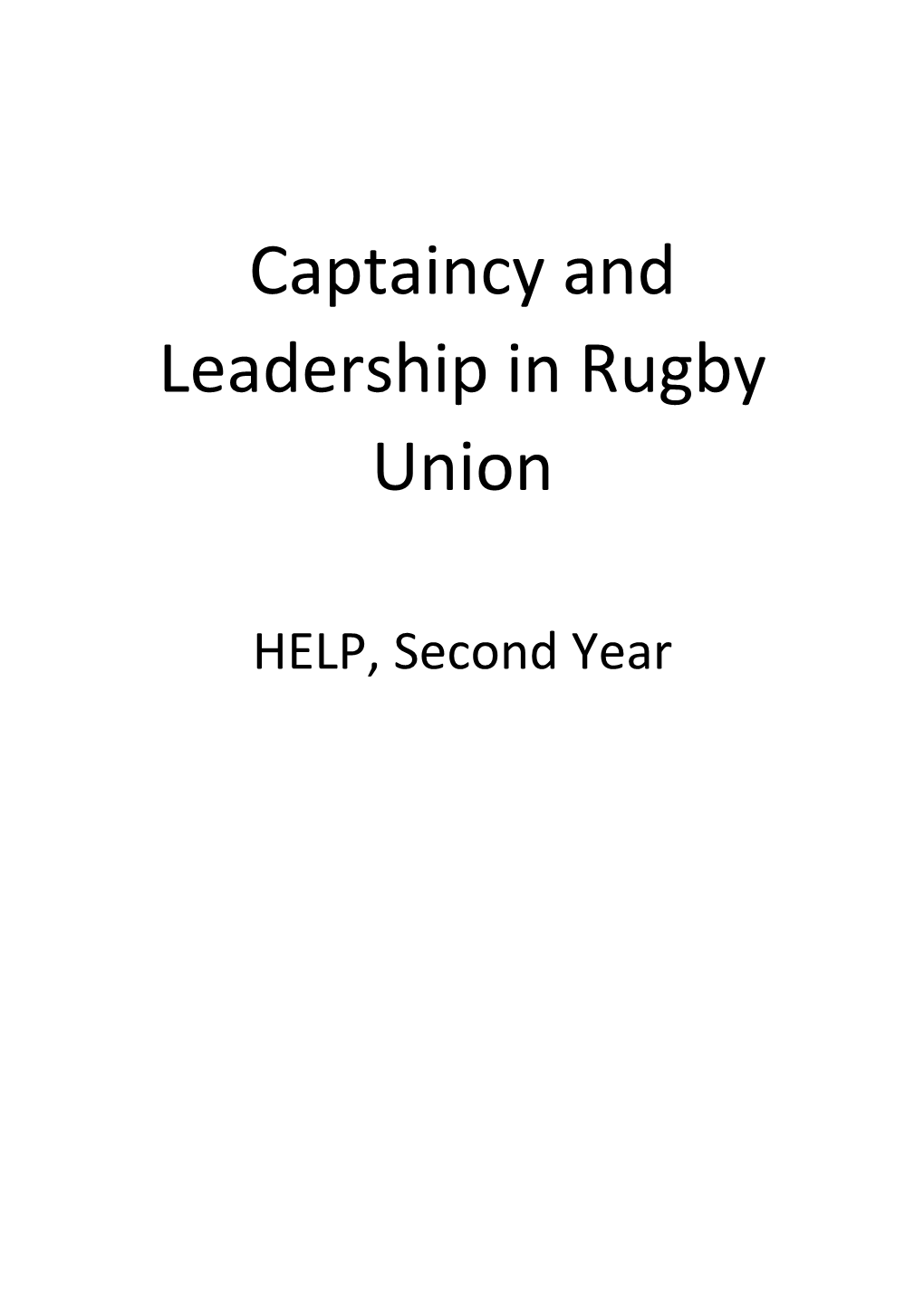 Captaincy and Leadership in Rugby Union