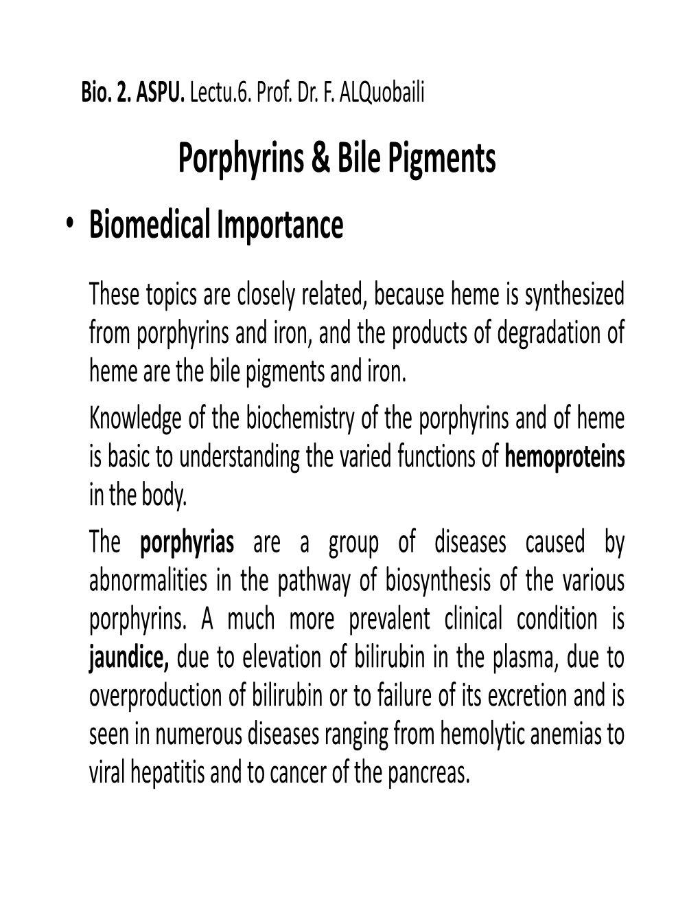 Porphyrins & Bile Pigments