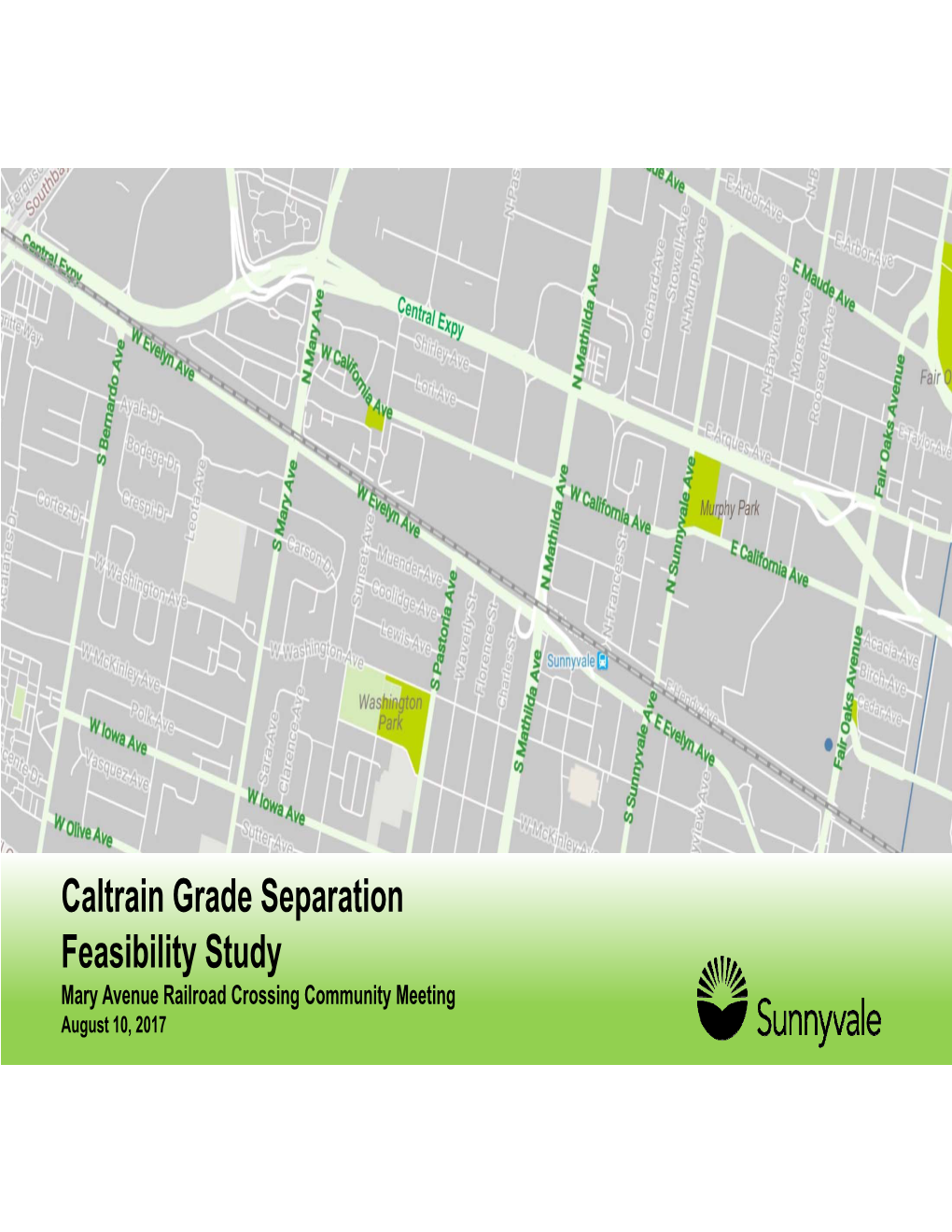 Community Meeting for Mary Avenue Grade Separation, Aug. 10, 2017