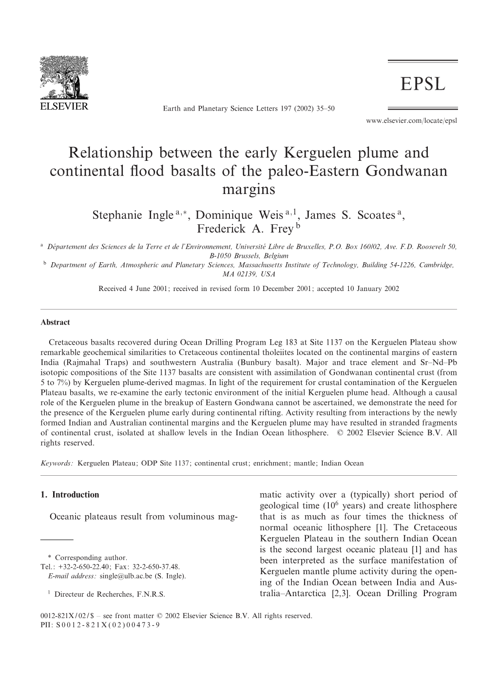 Relationship Between the Early Kerguelen Plume and Continental £Ood Basalts of the Paleo-Eastern Gondwanan Margins