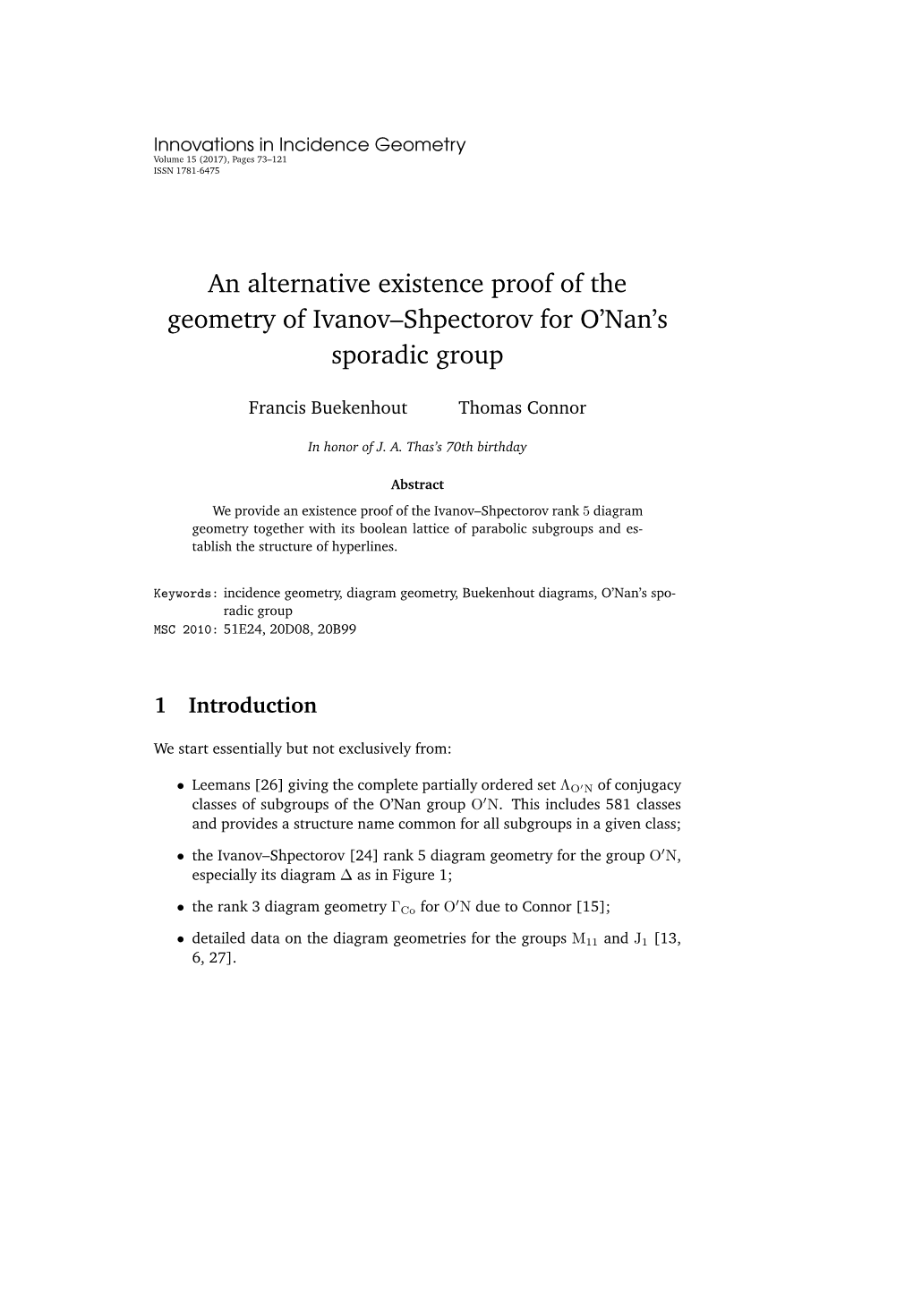 An Alternative Existence Proof of the Geometry of Ivanov–Shpectorov for O'nan's Sporadic Group