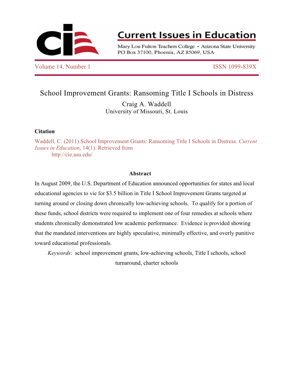 School Improvement Grants: Ransoming Title I Schools in Distress Craig A