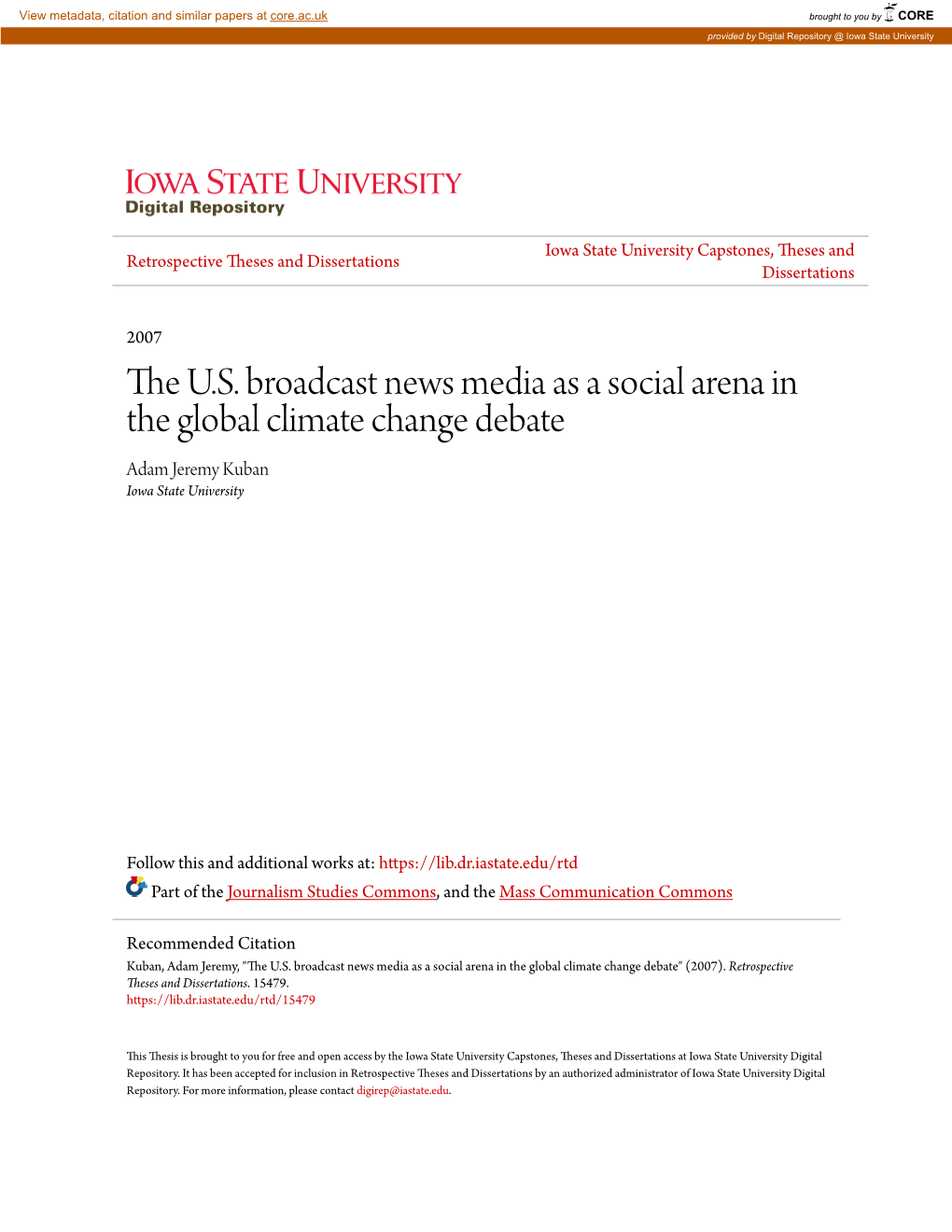 The U.S. Broadcast News Media As a Social Arena in the Global Climate Change Debate