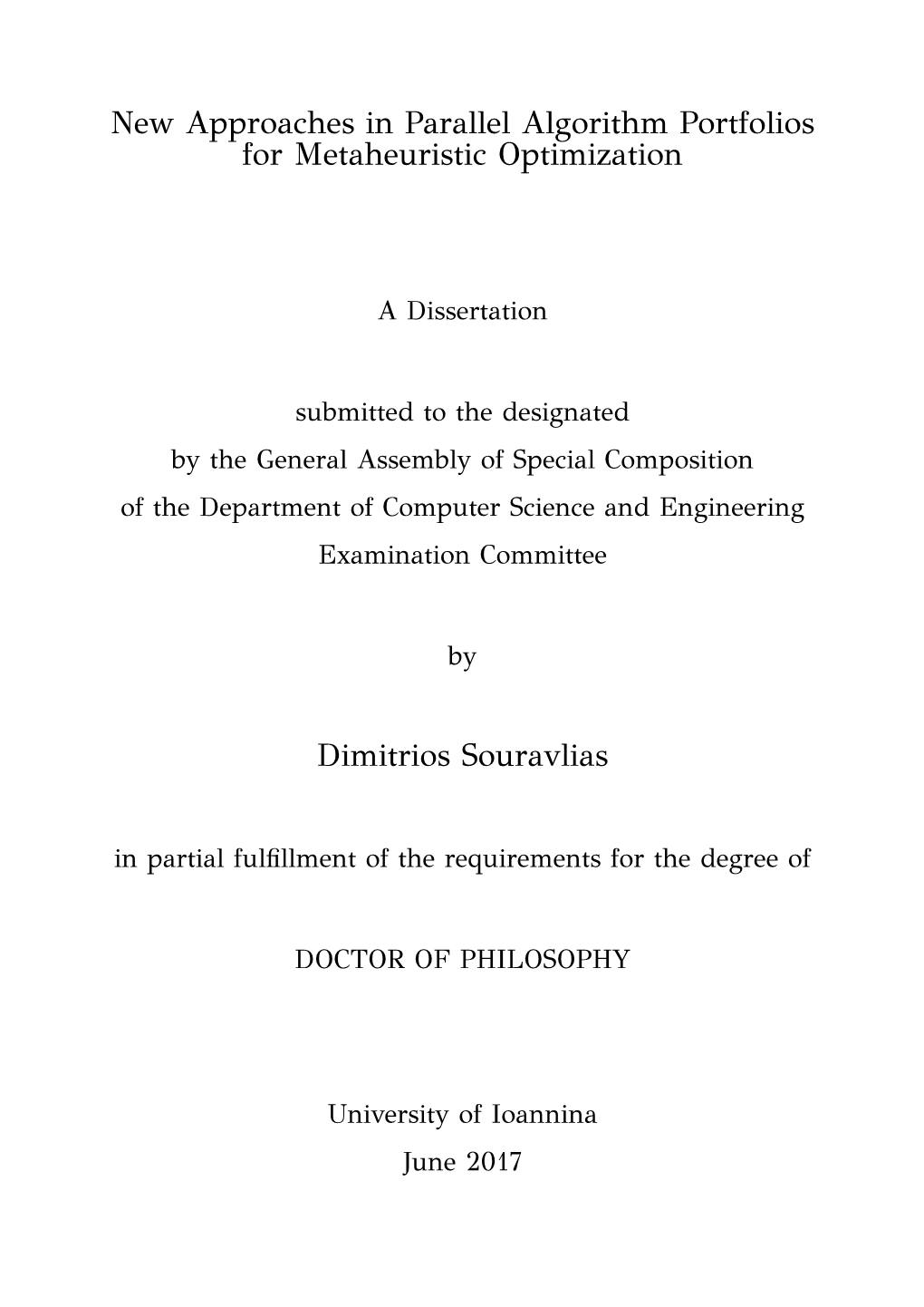 New Approaches in Parallel Algorithm Portfolios for Metaheuristic Optimization