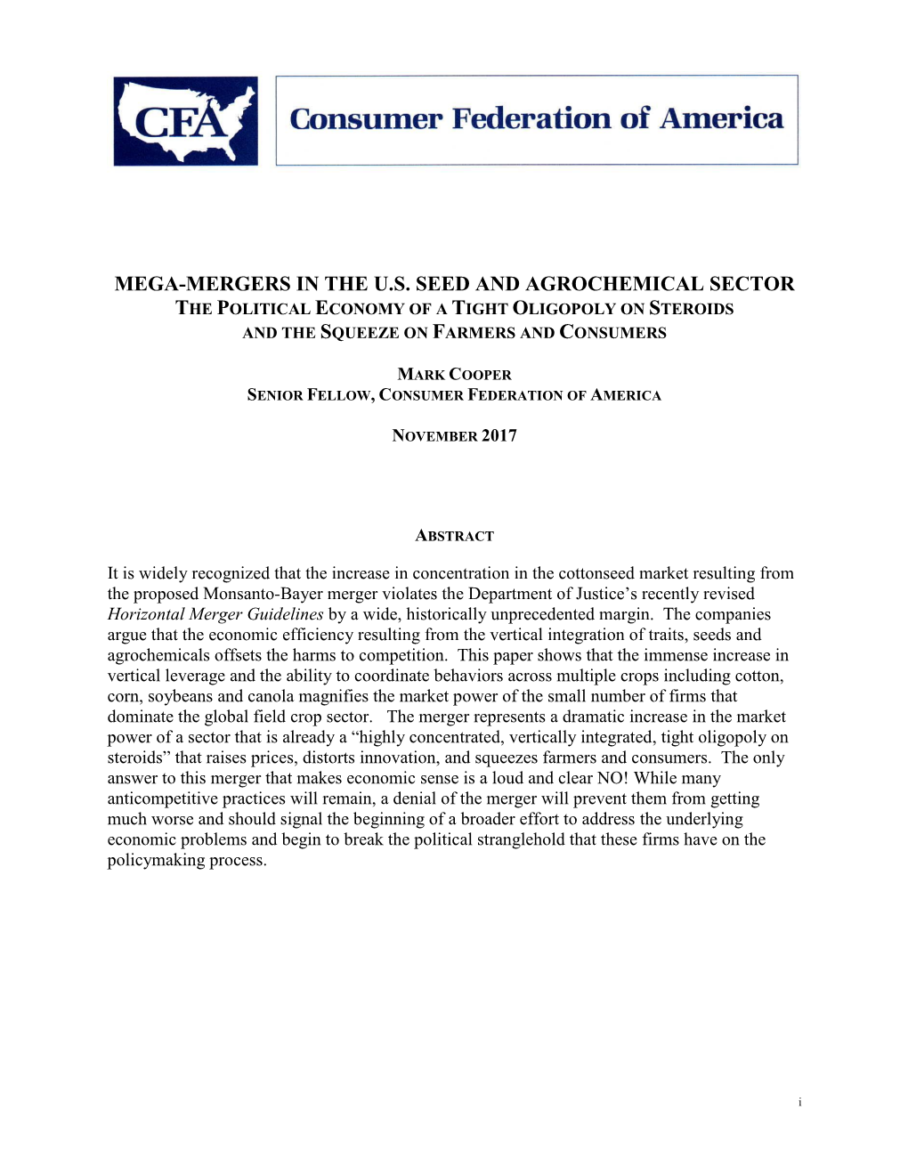 Mega-Mergers in the U.S. Seed and Agrochemical Sector the Political Economy of a Tight Oligopoly on Steroids and the Squeeze on Farmers and Consumers