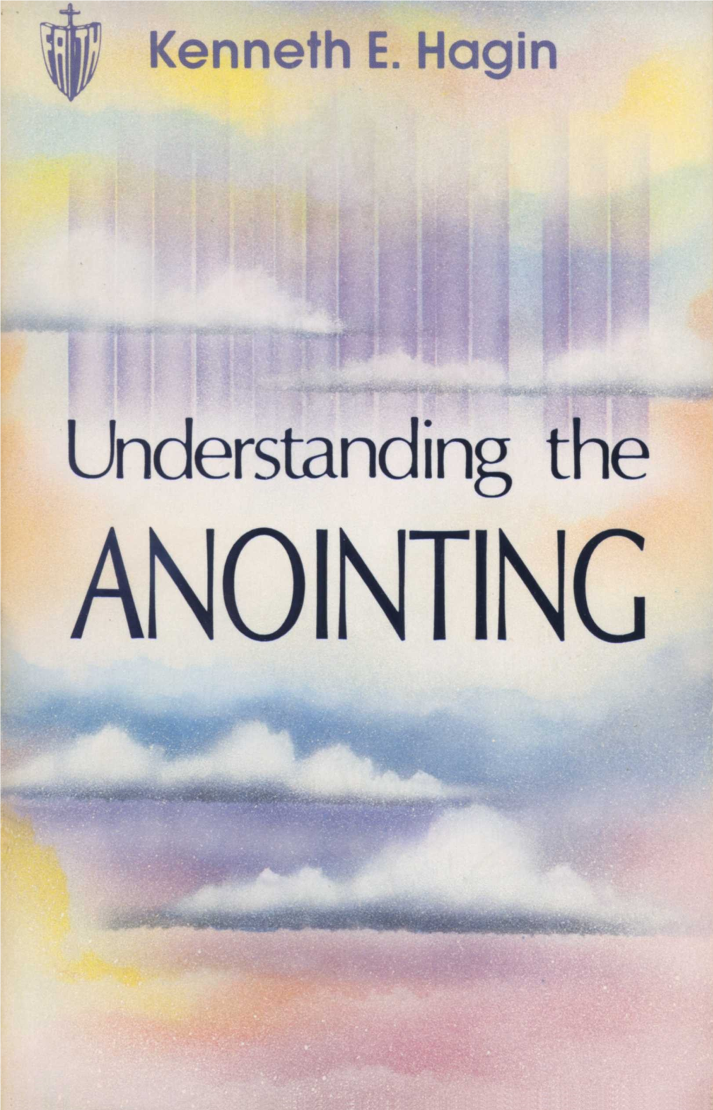 Understanding the Anointing Hagin.Pdf