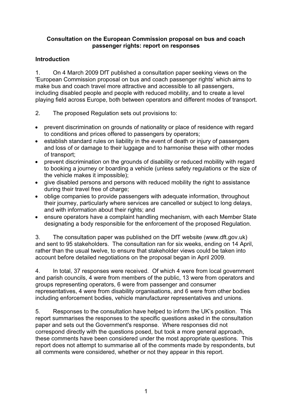 Consultation on the European Commission Proposal on Bus and Coach Passenger Rights: Report on Responses