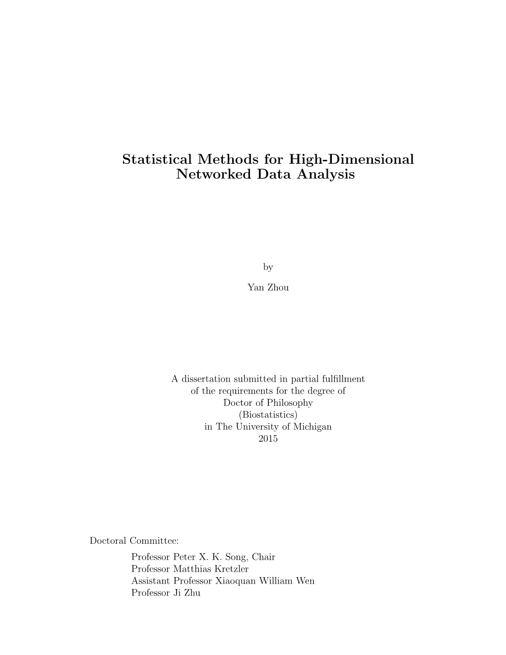 Statistical Methods for High-Dimensional Networked Data Analysis