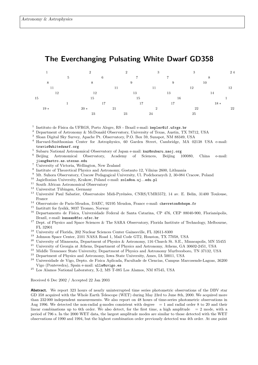 The Everchanging Pulsating White Dwarf GD358