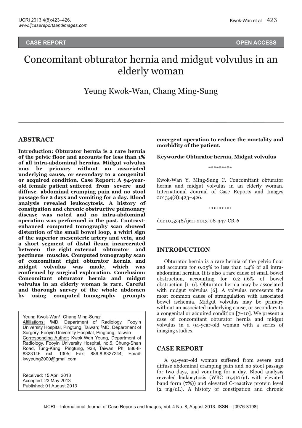 Concomitant Obturator Hernia and Midgut Volvulus in an Elderly Woman