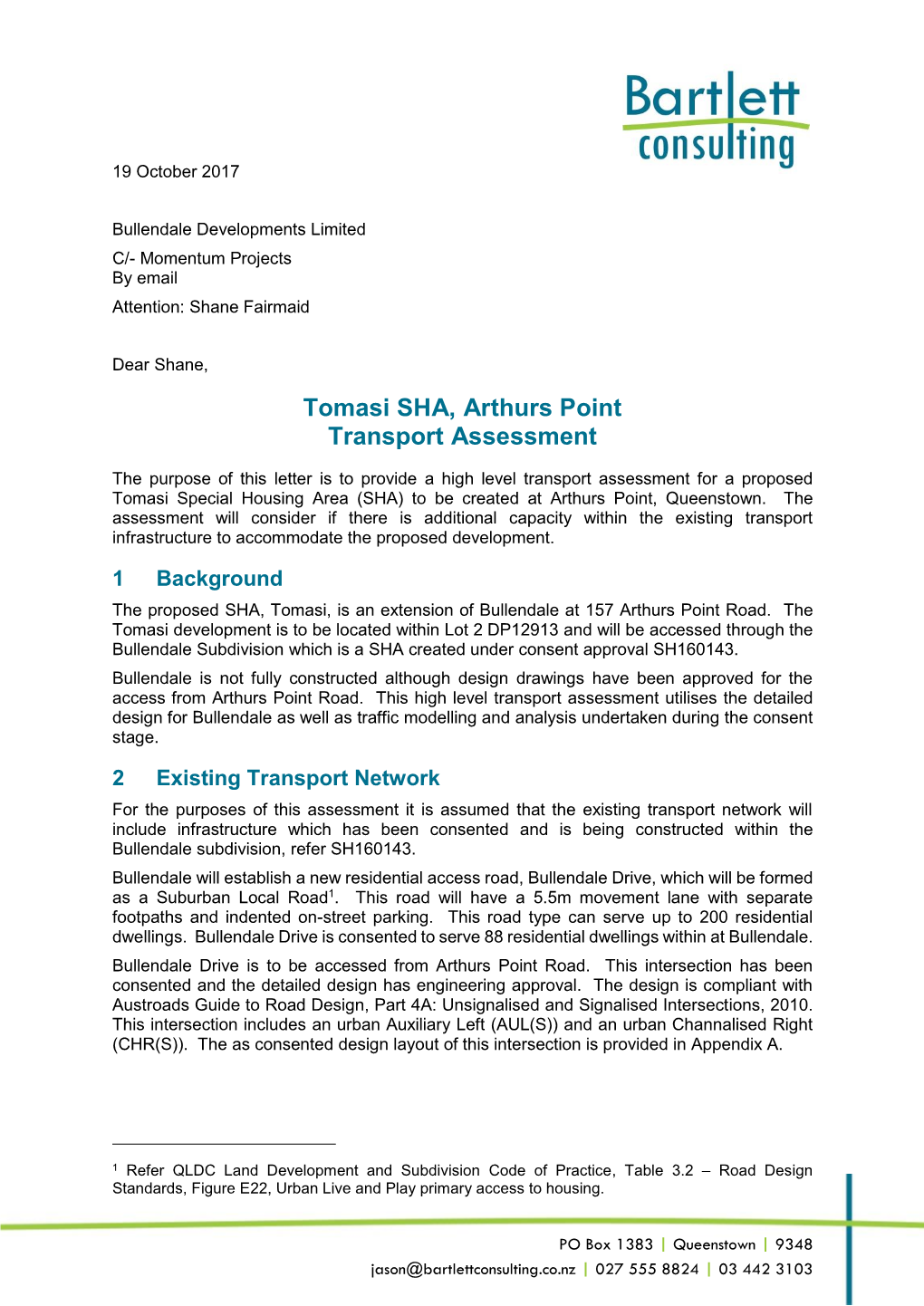 Tomasi SHA, Arthurs Point Transport Assessment