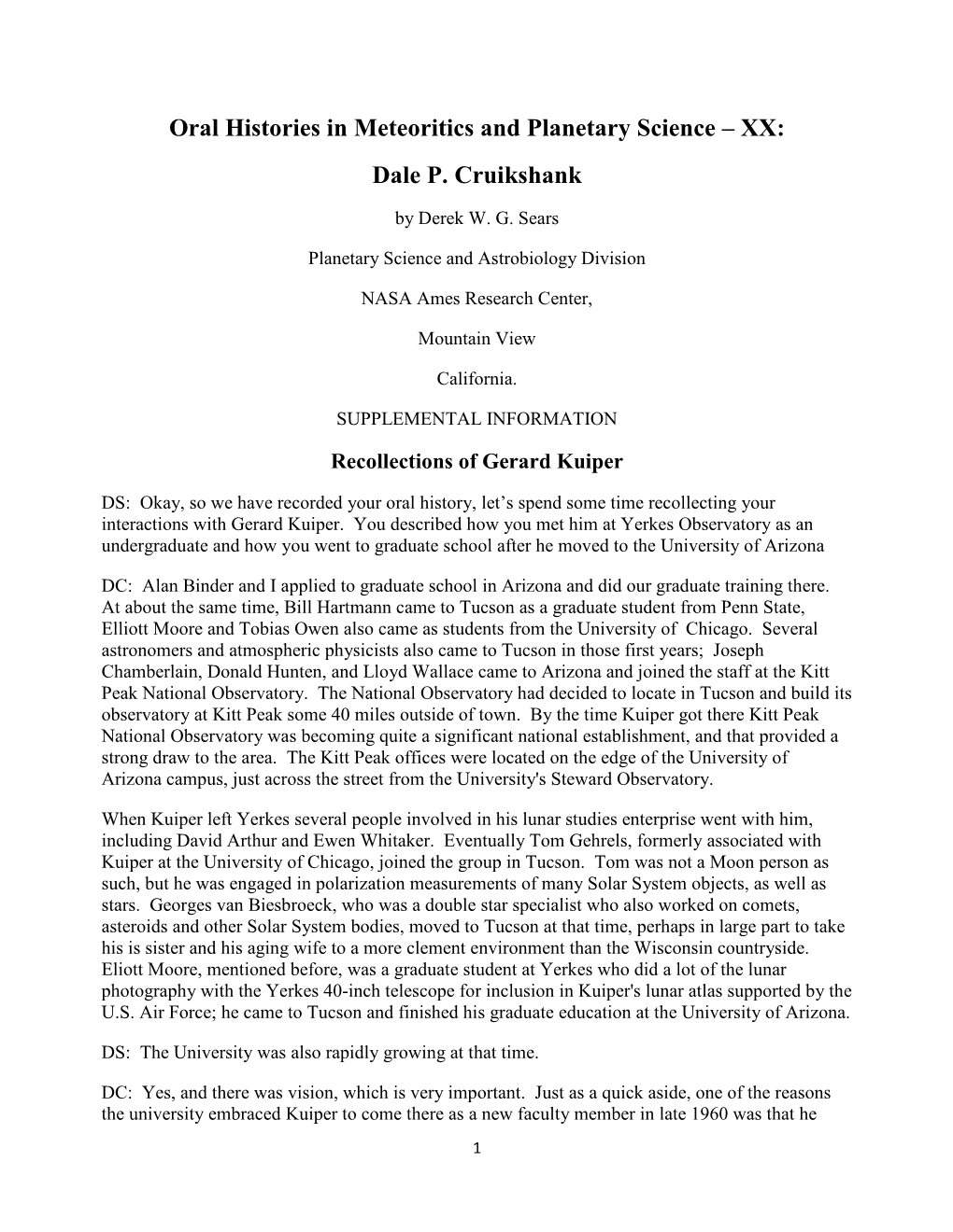 Oral Histories in Meteoritics and Planetary Science – XX: Dale P