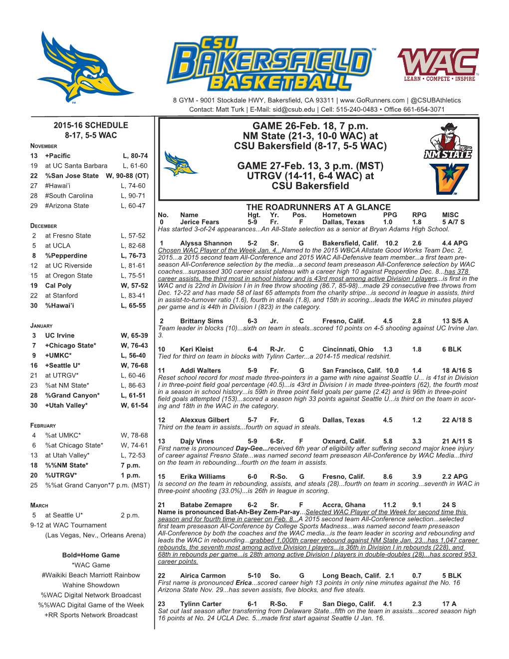 GAME 26-Feb. 18, 7 Pm NM State (21-3, 10-0 WAC)