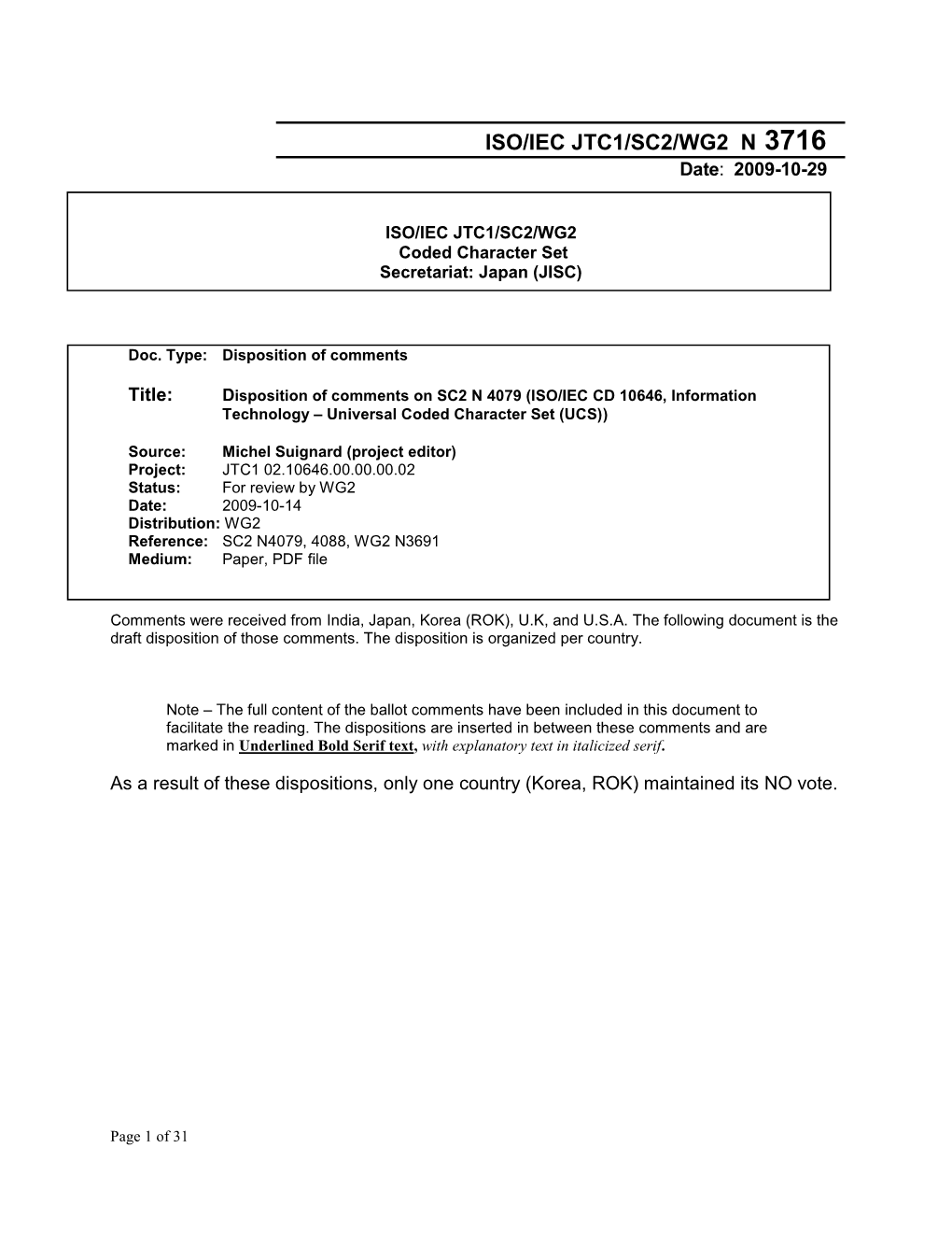 ISO/IEC JTC1/SC2/WG2 N 3716 Date: 2009-10-29