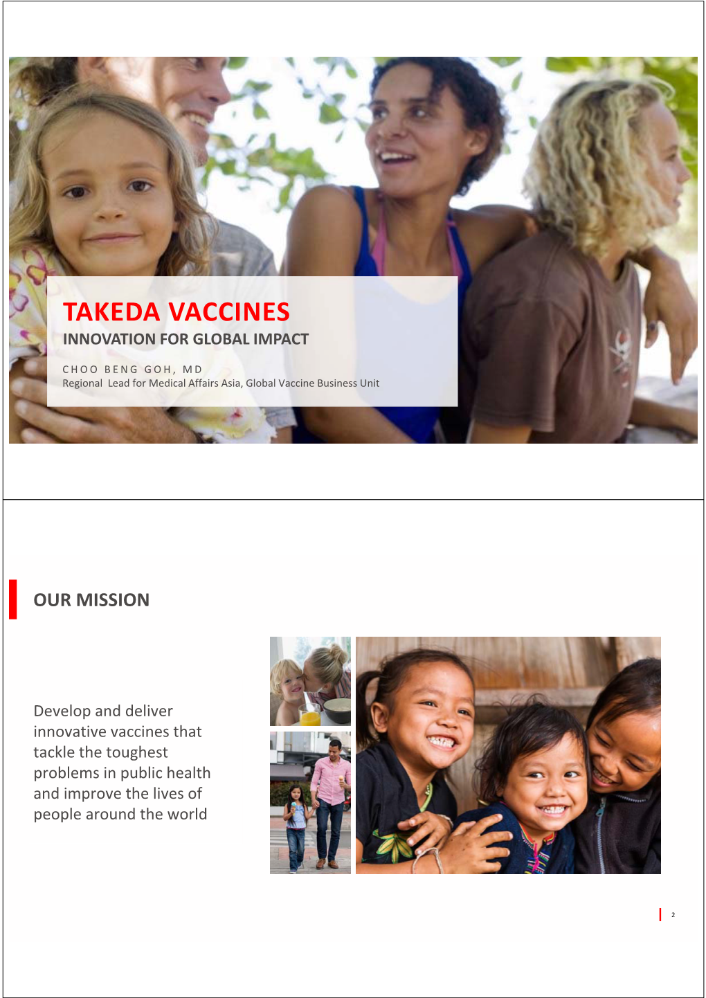 Takeda Vaccines Innovation for Global Impact