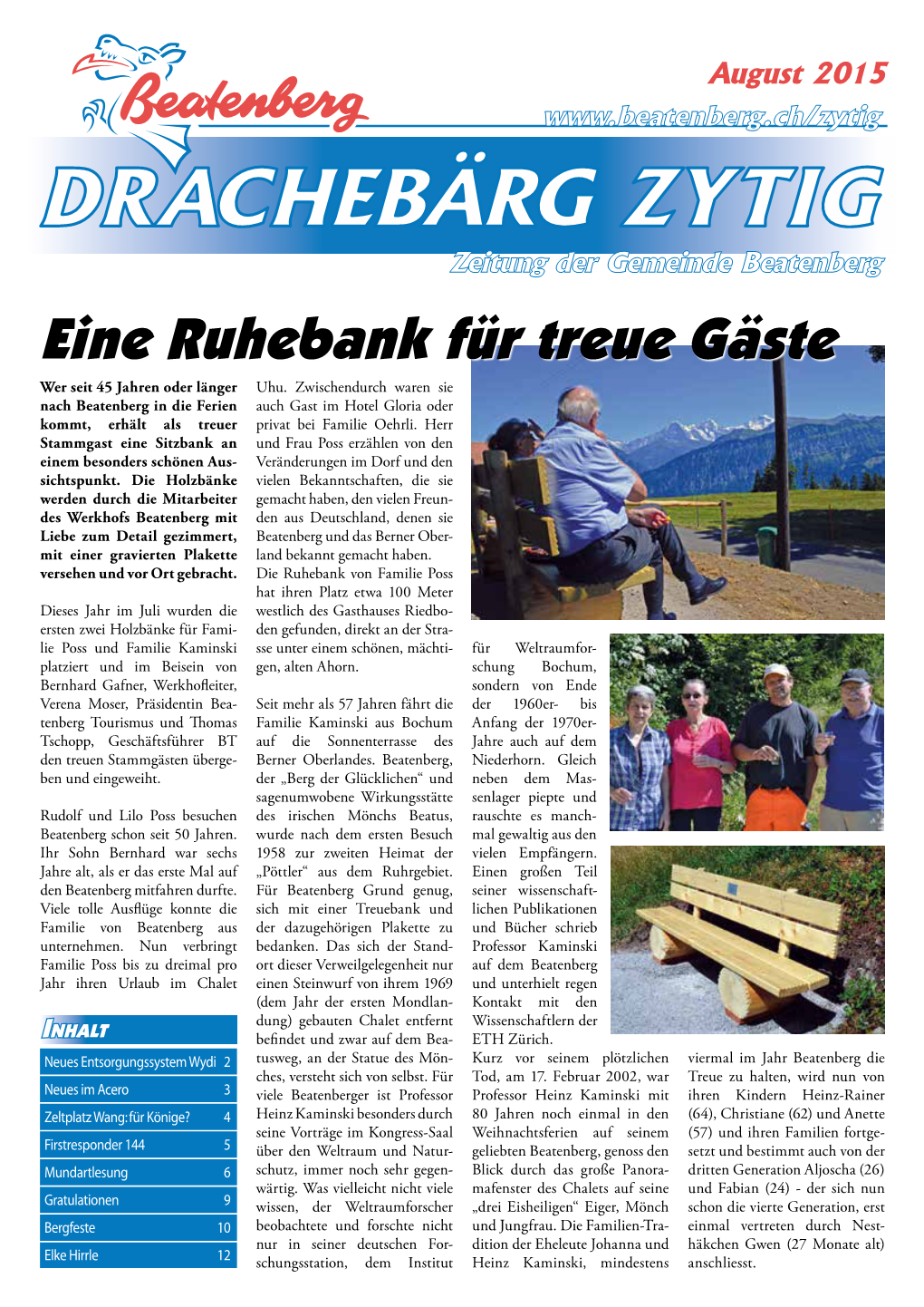 DRACHEBÄRG ZYTIG Zeitung Der Gemeinde Beatenberg Eine Ruhebank Für Treue Gäste Wer Seit 45 Jahren Oder Länger Uhu