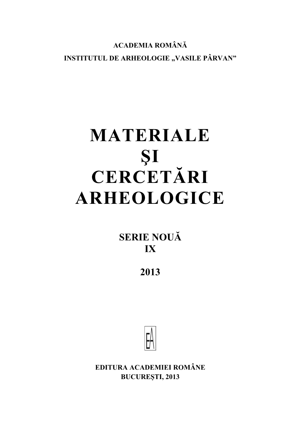 Materiale Şi Cercetări Arheologice