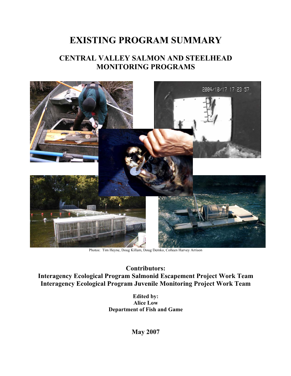 Existing Program Summary Central Valley Salmon and Steelhead